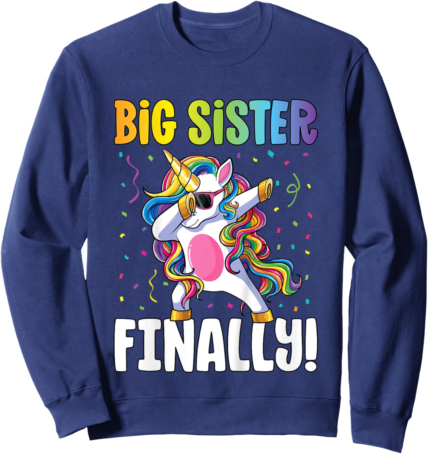 Big Sister Finally Dabbing Unicorn Girls Big Sister Sweatshirt - Sweatshirt | Navy