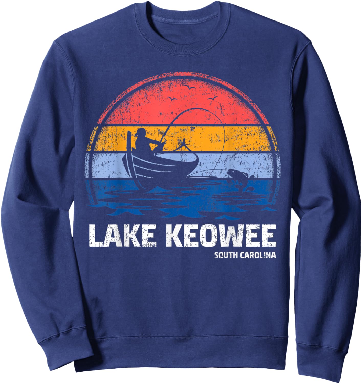 Vintage Retro South Carolina Keowee Lake Summer Fishing Men Women Kids Sweatshirt - Sweatshirt | Navy