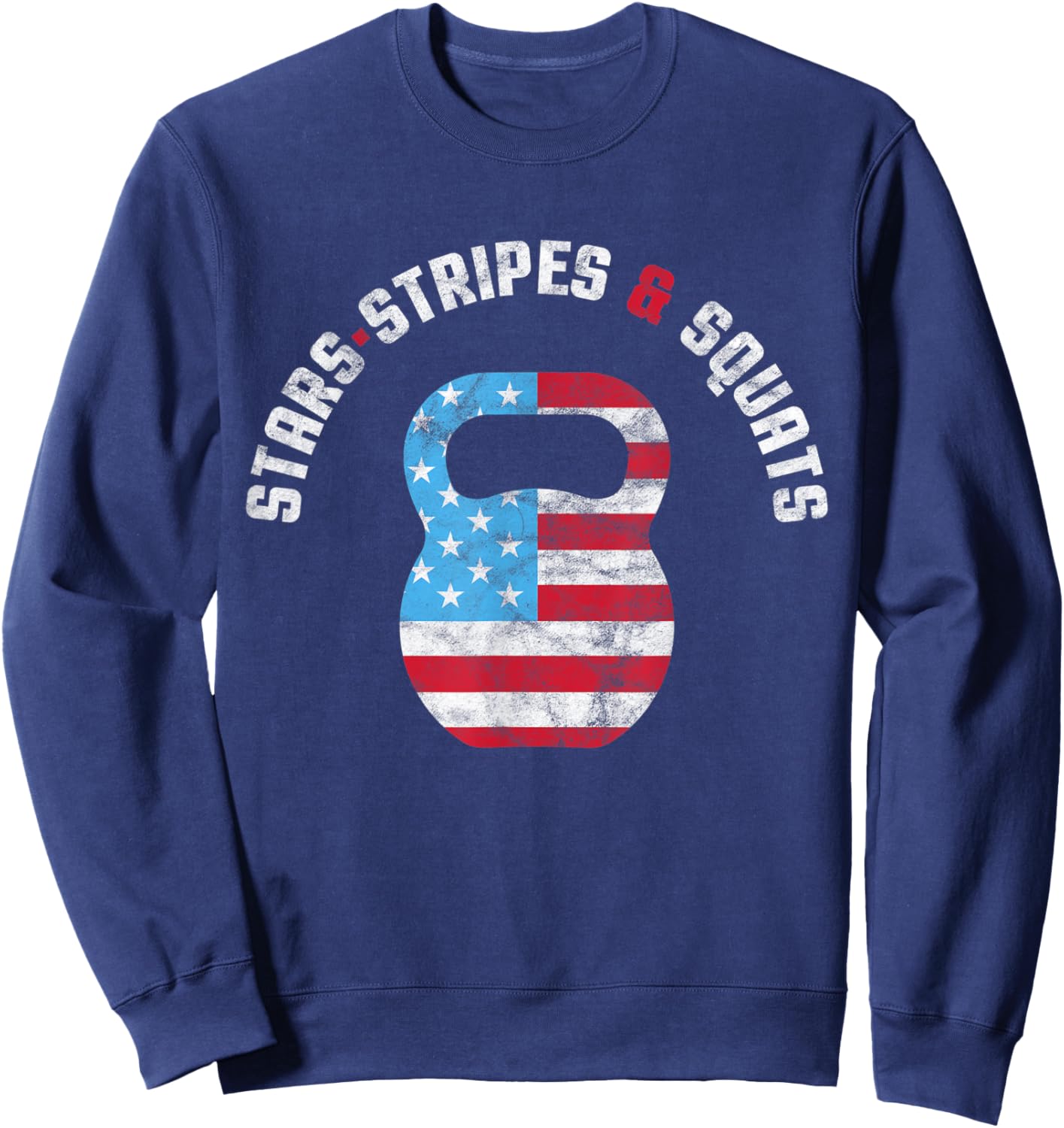 stars stripes and squad Workout Gym USA Flag 4th July Sweatshirt - Sweatshirt | Navy