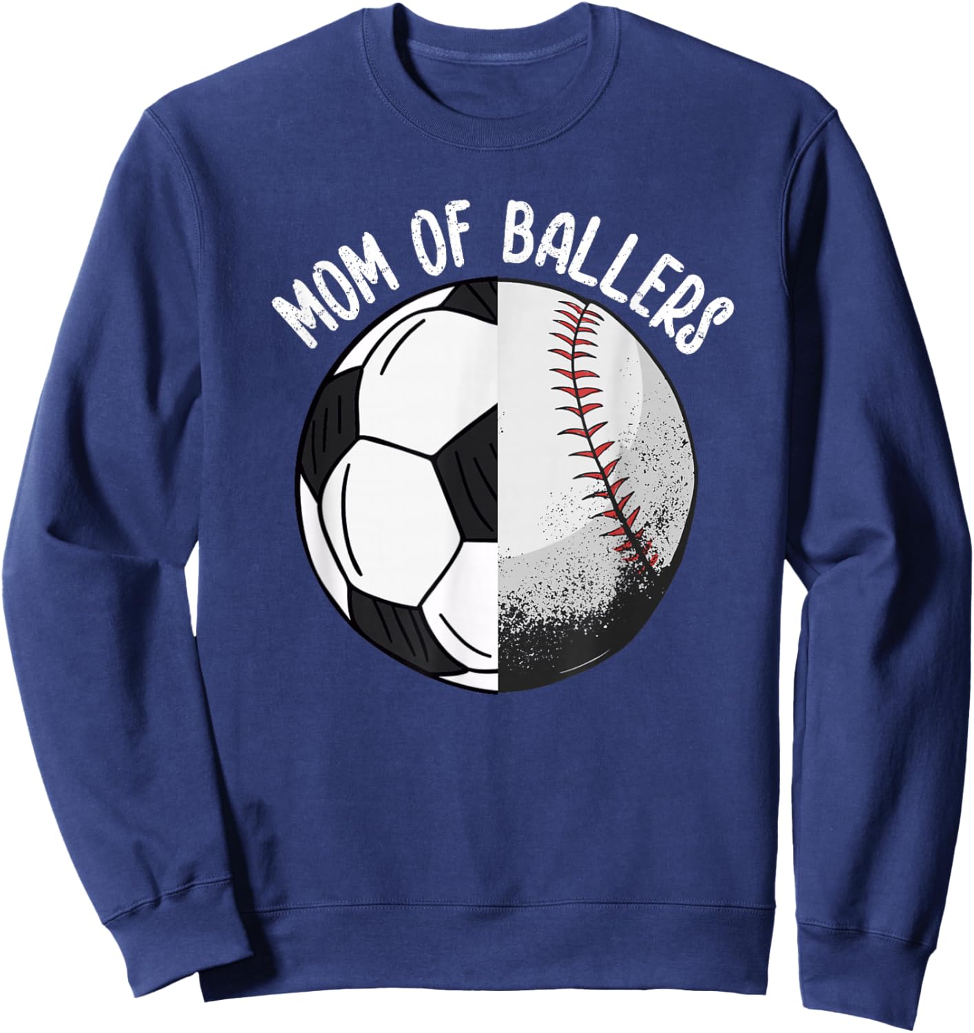 Mom of Ballers Soccer Baseball Mama Sweatshirt - Sweatshirt | Navy