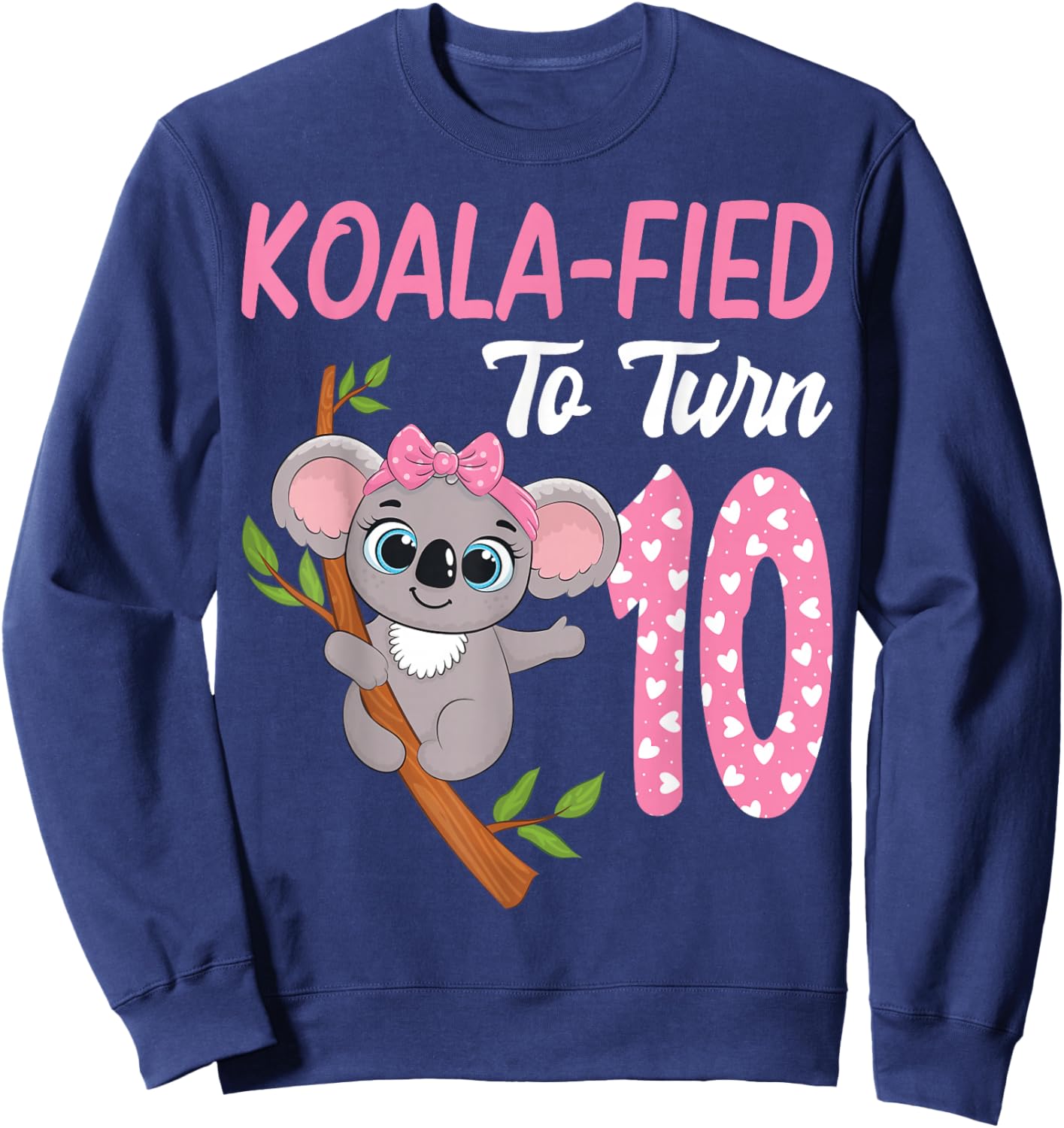 10 Year Old Koala 10th Birthday Party Animal Koala Lover Sweatshirt - Sweatshirt | Navy