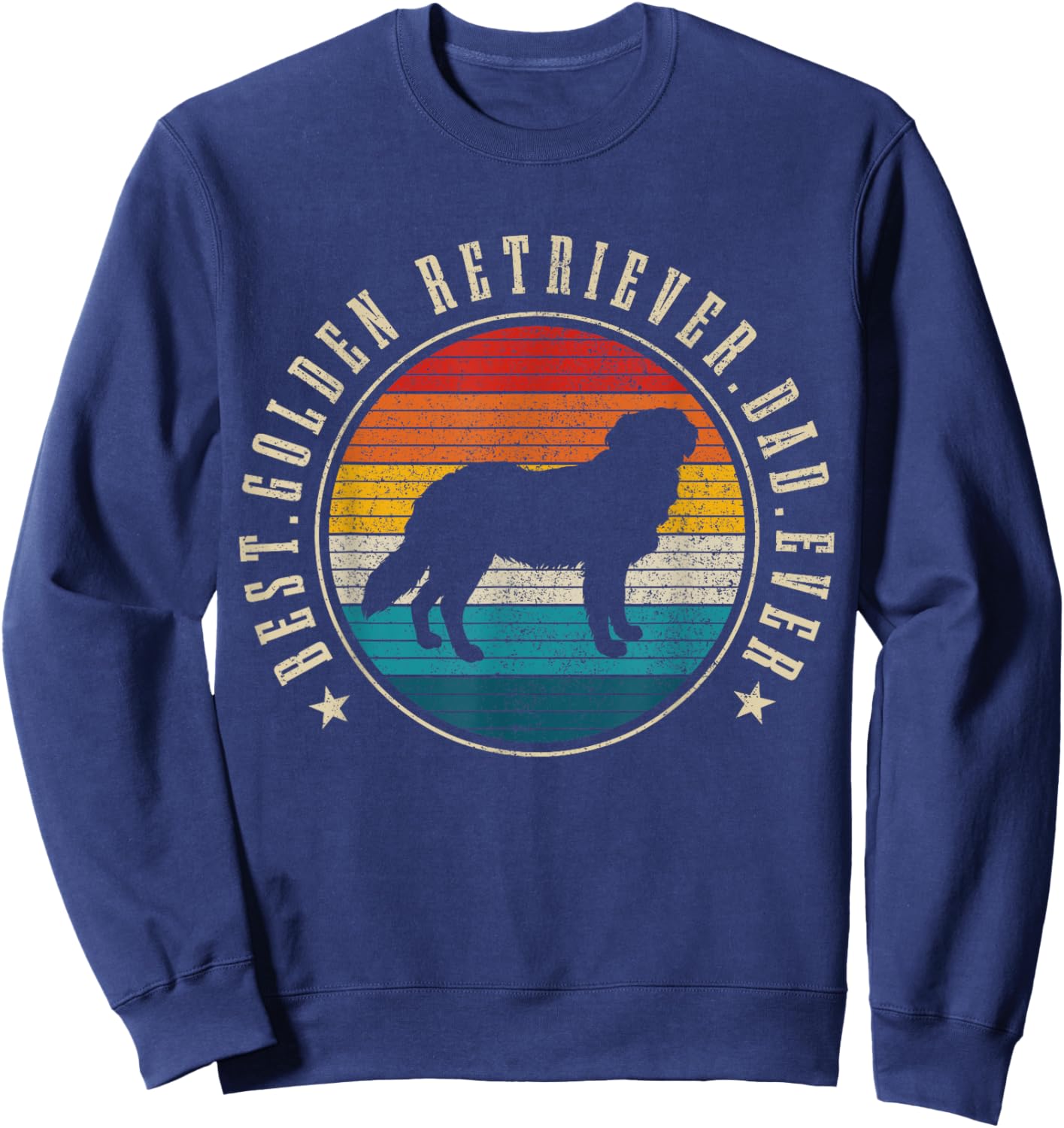 Best Golden Retriever Dad Ever Funny Dog Owner Vintage Men Sweatshirt - Sweatshirt | Navy