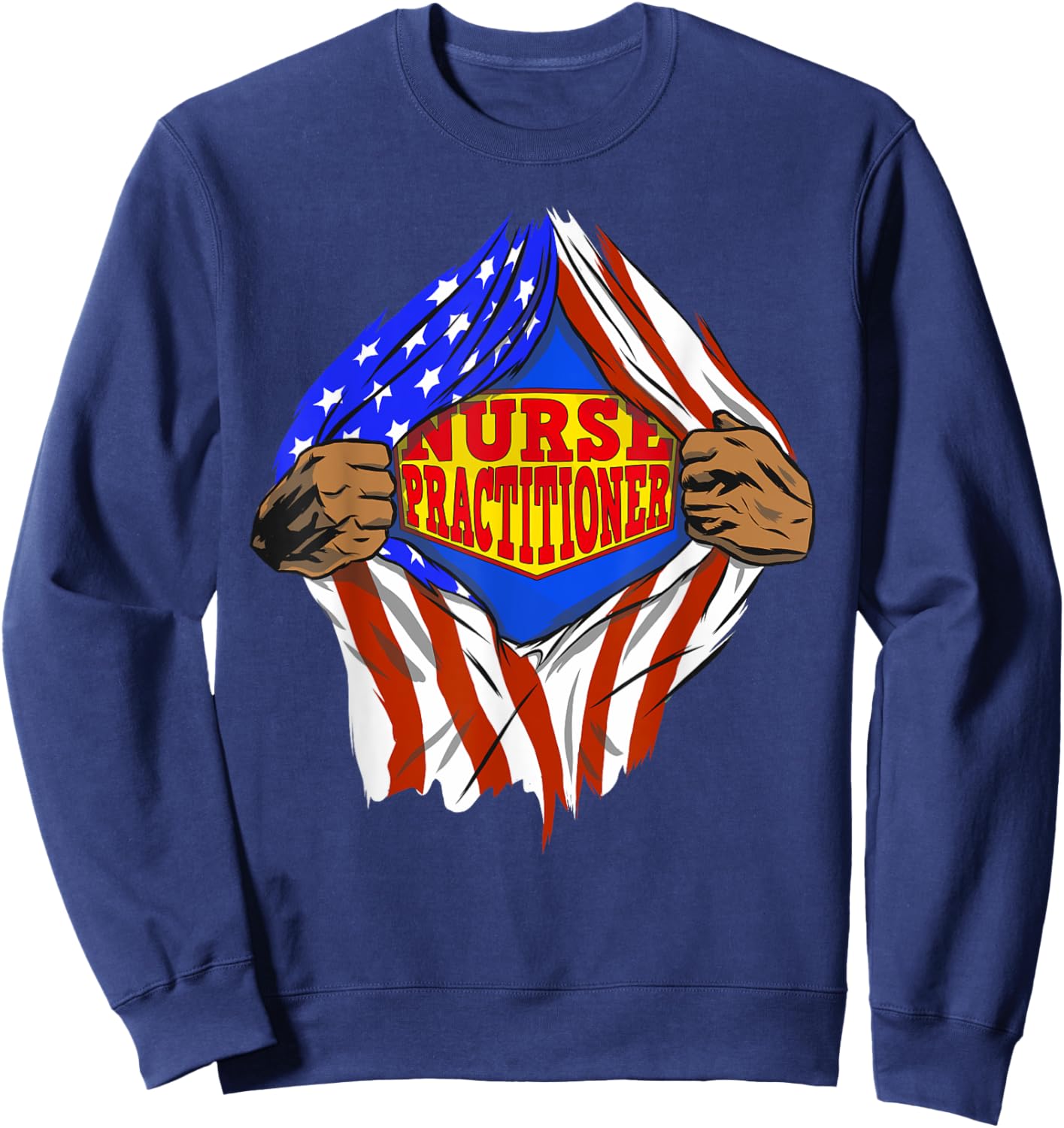Funny Super Nurse Practitioner Hero Job Sweatshirt - Sweatshirt | Navy