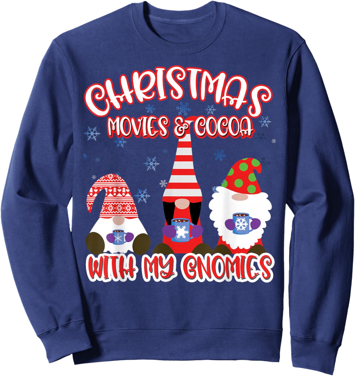 Christmas Gnome Cute & Funny Movies and Cocoa Sweatshirt - Sweatshirt | Navy