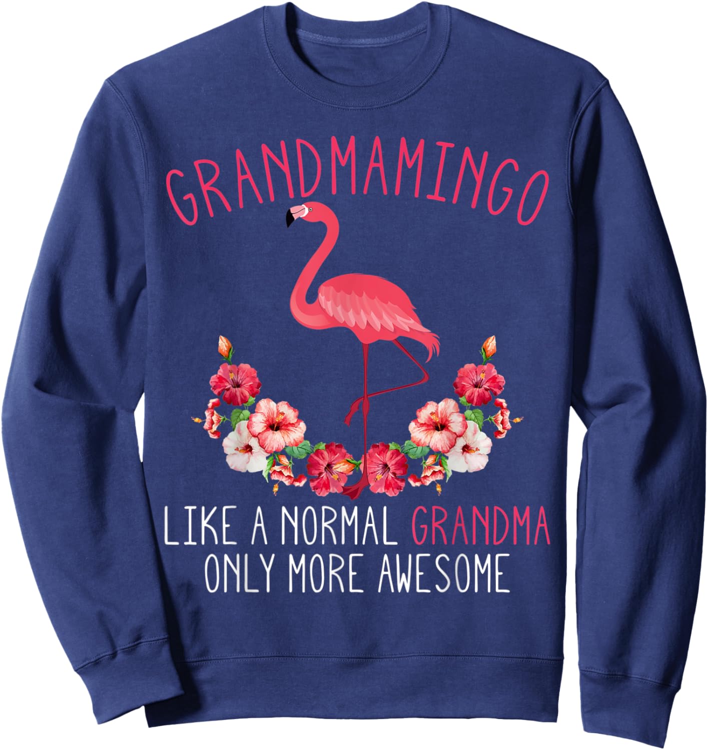 Grandmamingo Blessed Grandma Flamingo Granny Grandmother Sweatshirt - Sweatshirt | Navy