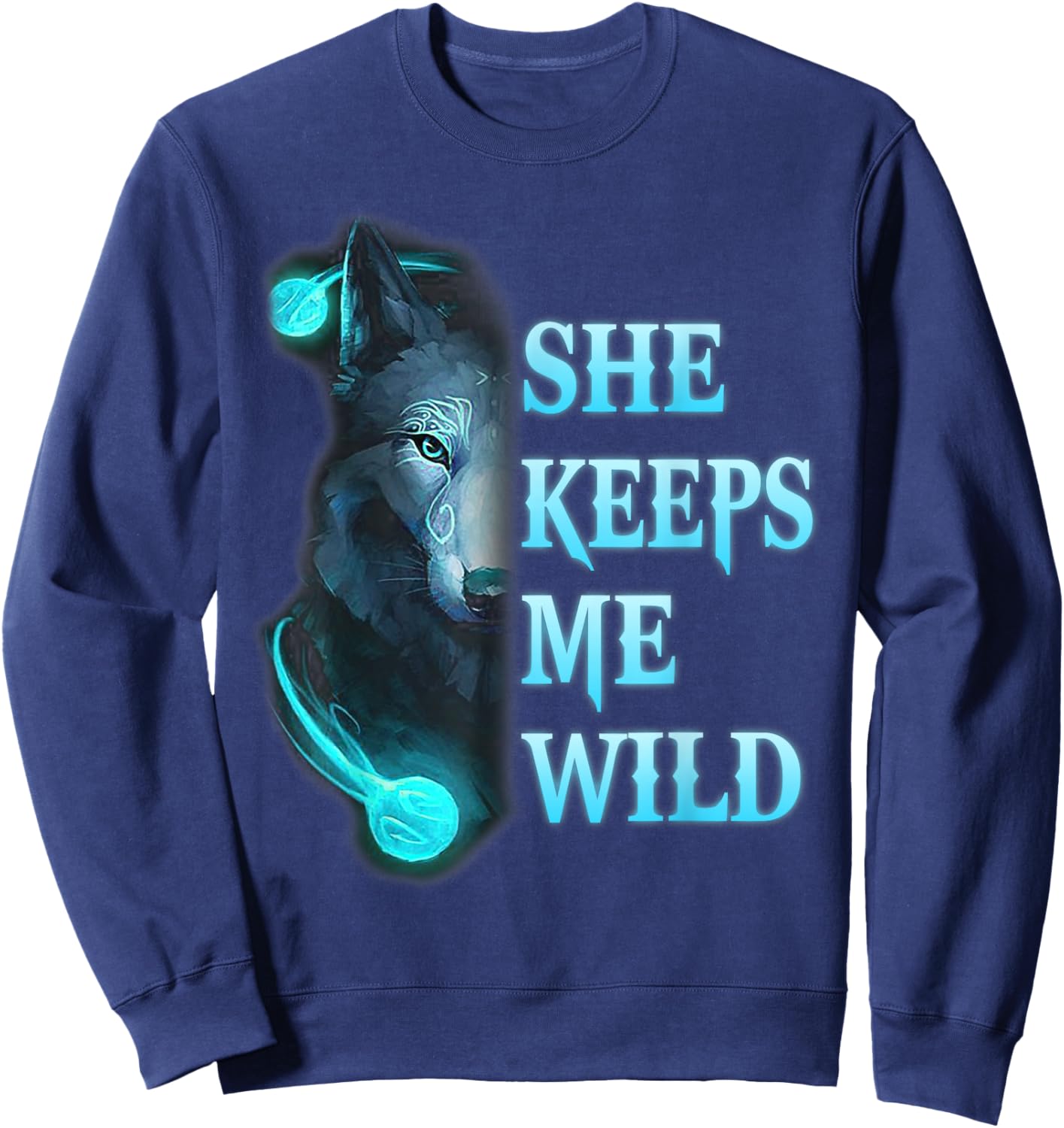 She Keeps me Wild - He keeps me safe Couple Wolves Sweatshirt - Sweatshirt | Navy