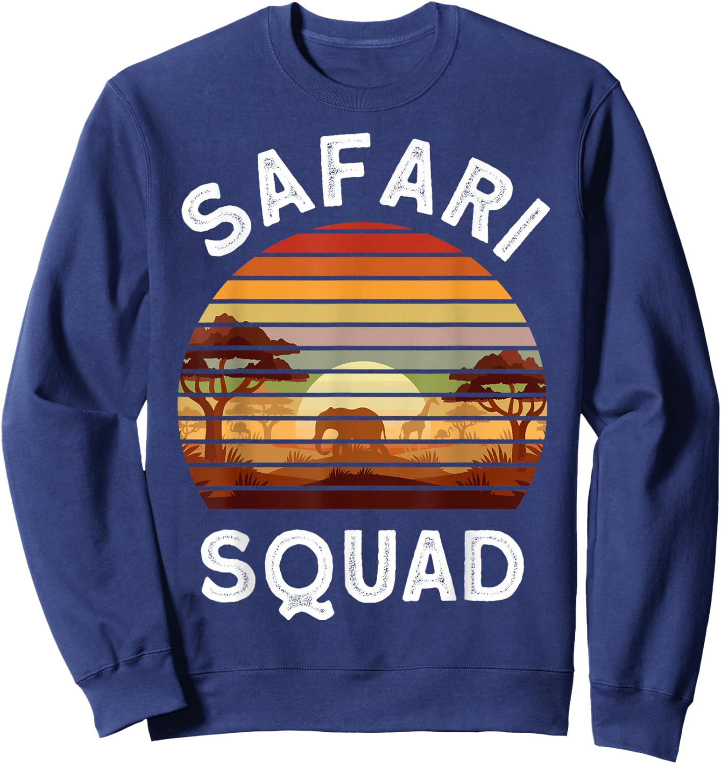 Safari Lovers Zoo Safari Squad Safari Birthday Sweatshirt - Sweatshirt | Navy