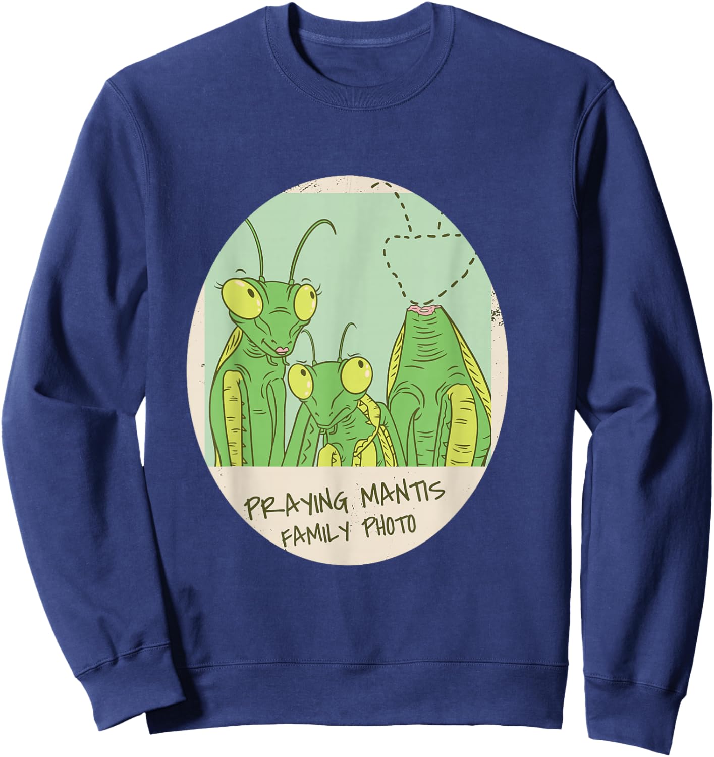 Funny Praying Mantis Family Photo Insects Sweatshirt - Sweatshirt | Navy