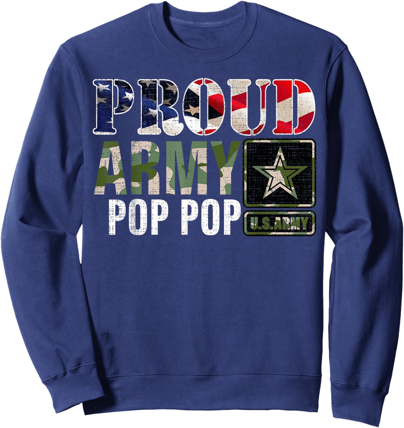 Vintage Proud Army Pop Pop Camo With American Flag Gift Sweatshirt - Sweatshirt | Navy