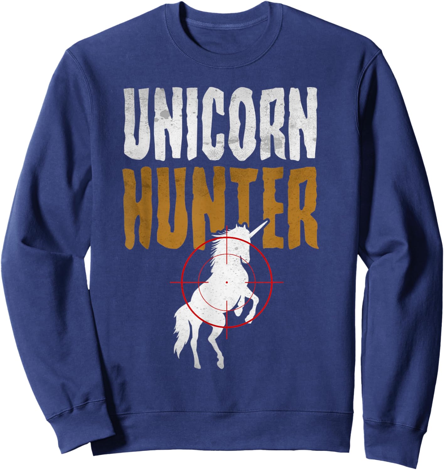 Unicorn Hunter Costume Halloween Funny Sweatshirt - Sweatshirt | Navy