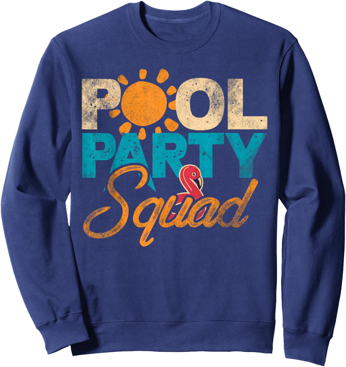Pool Party Funny Birthday Sweatshirt - Sweatshirt | Navy