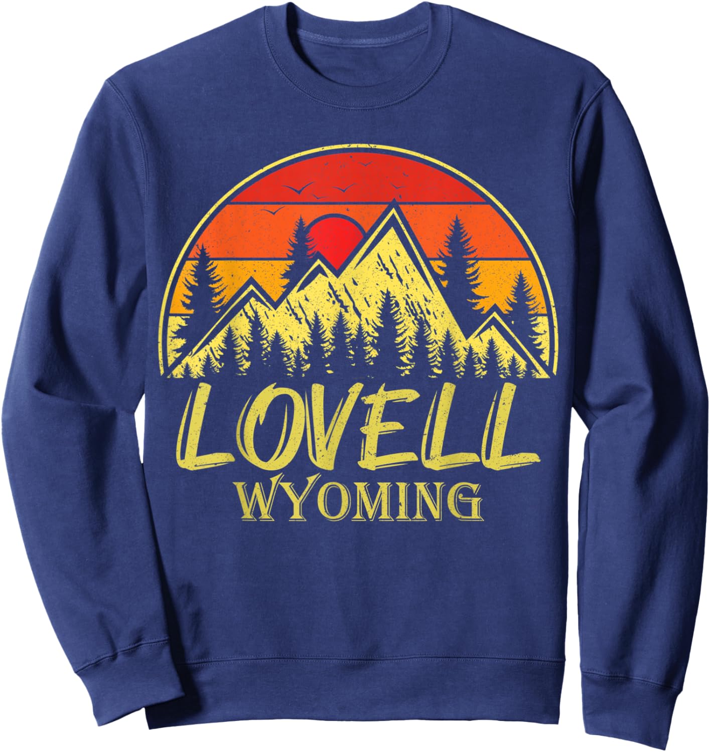 Vintage Lovell Wyoming WY Mountains Hike Hiking Souvenir Sweatshirt - Sweatshirt | Navy