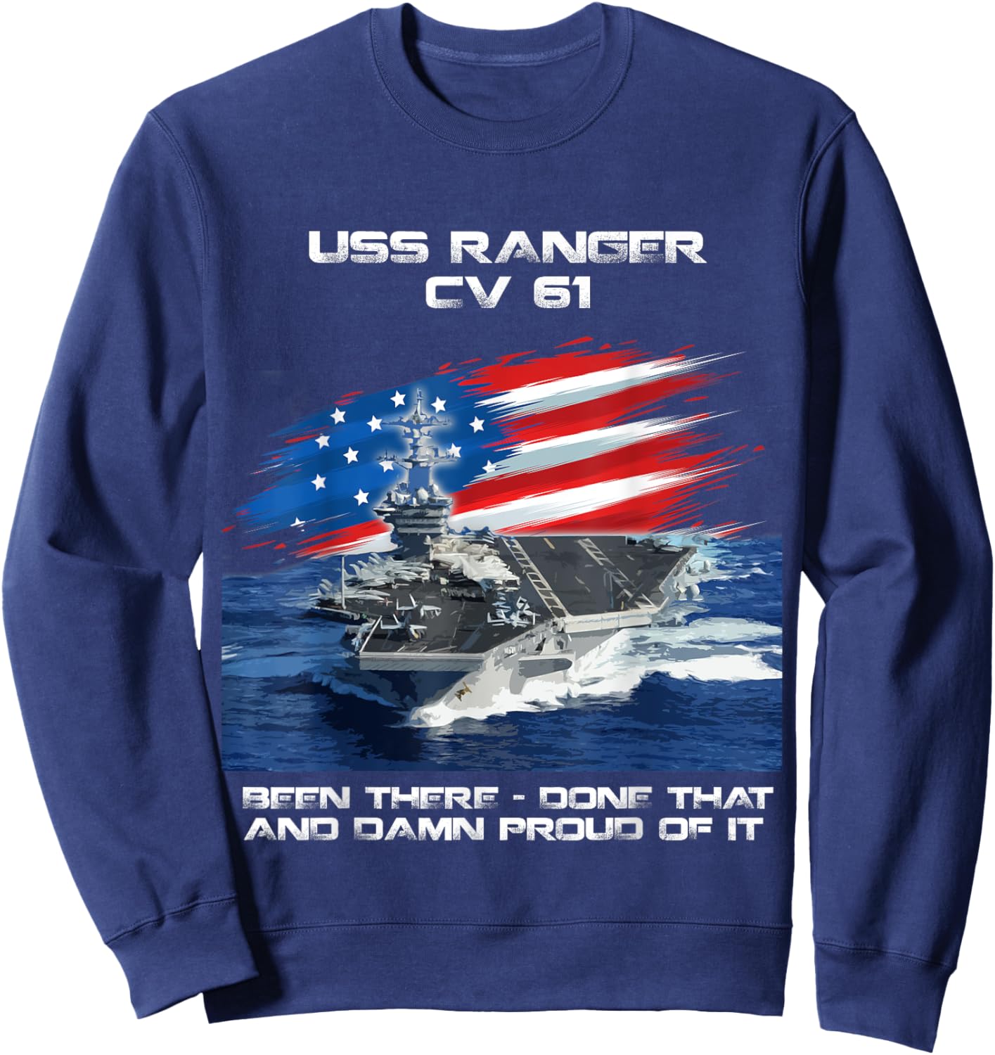USS Ranger CV 61 Aircraft Carrier Veteran USA Flag Xmas Sweatshirt - Sweatshirt | Navy