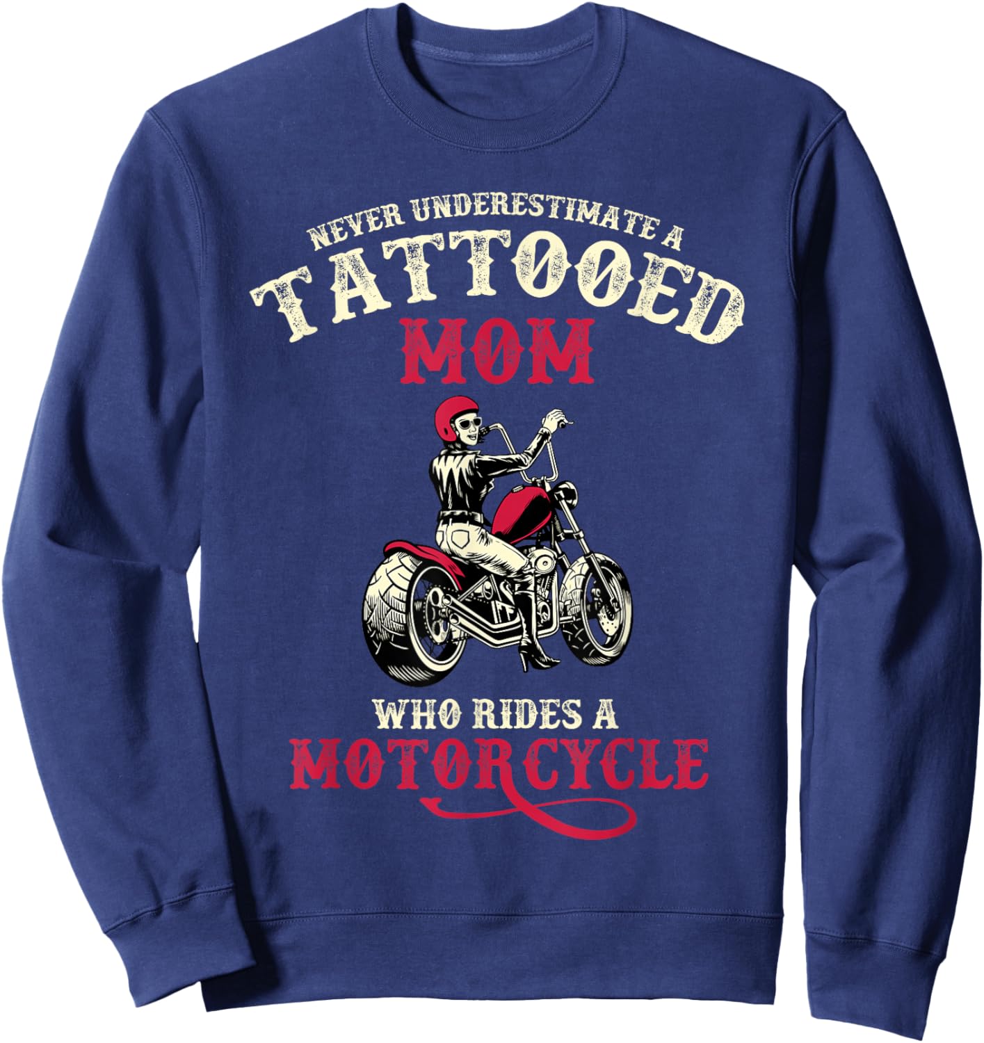 Body Art Tattoo Mum Mother's Day Gift Motorcyclist Sweatshirt - Sweatshirt | Navy
