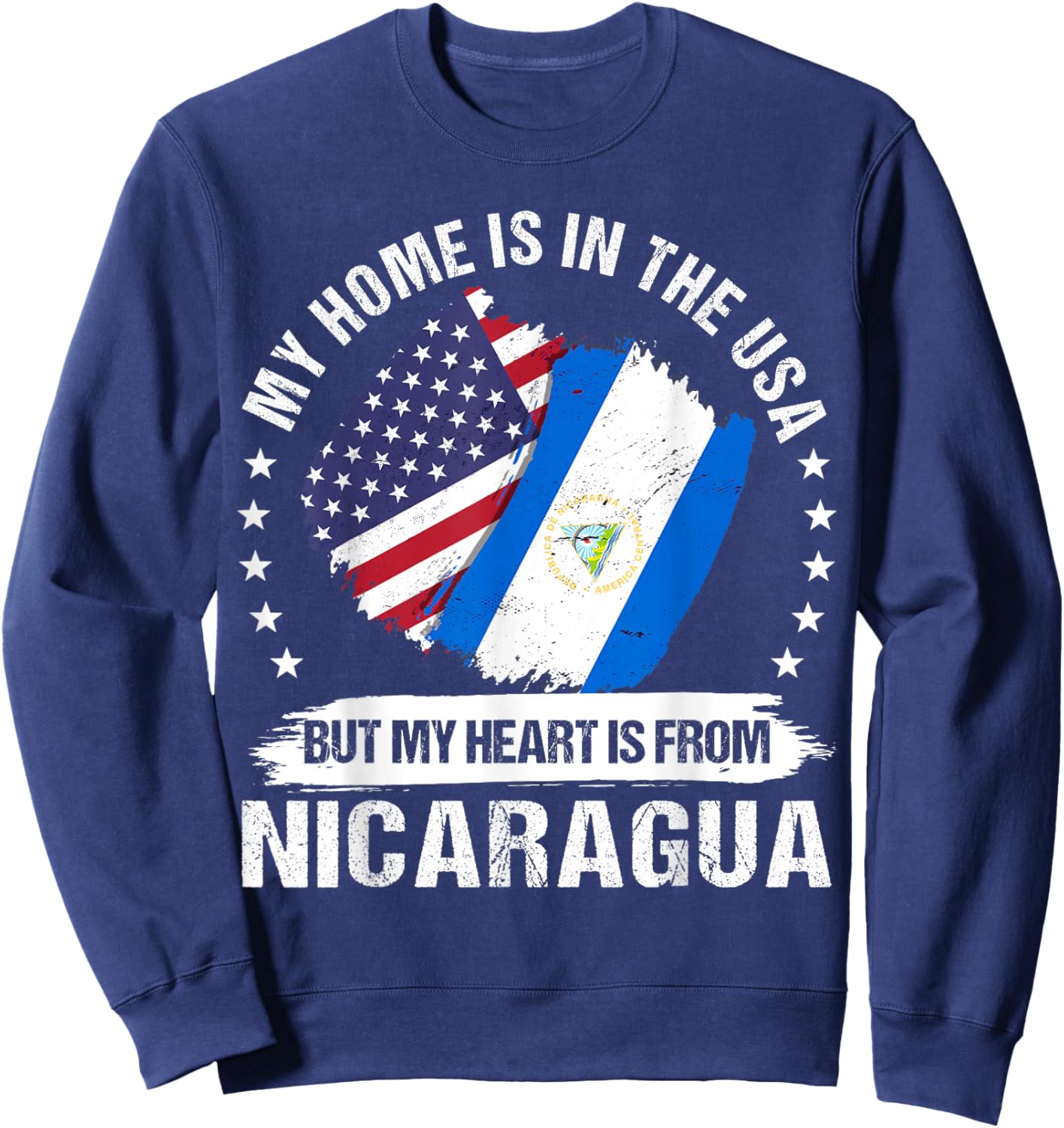 American Patriot Nicaragua Flag American Nicaraguan Roots Sweatshirt - Sweatshirt | Navy