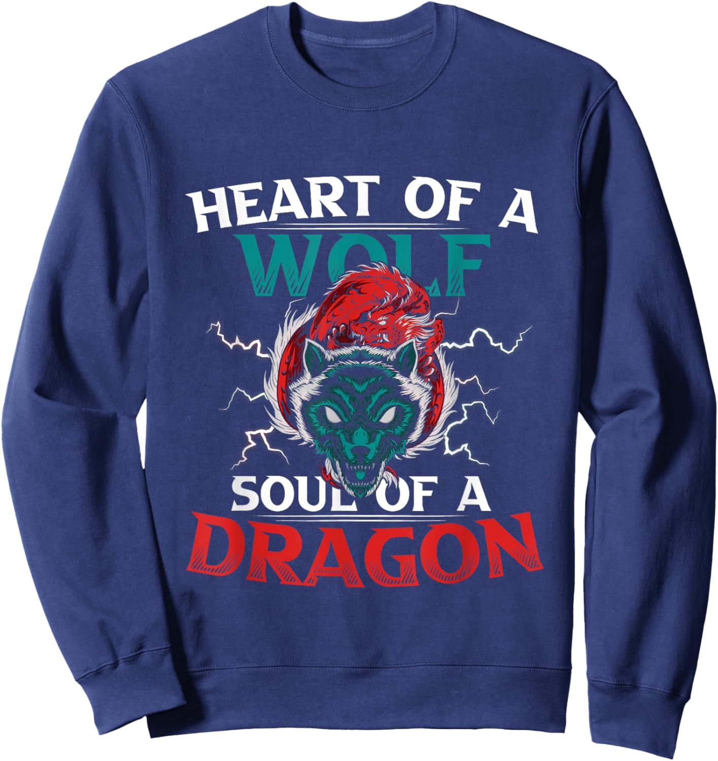 Heart Of A Wolf Soul Of A Dragon Brave Animals Sweatshirt - Sweatshirt | Navy