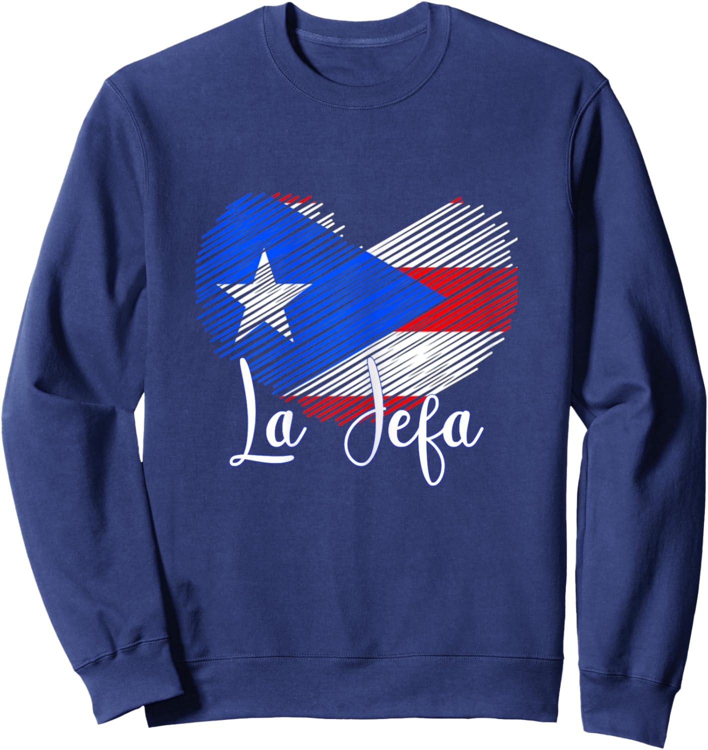 Boricua Jefa Puerto Rico Heart Flag Boricua Mom mothers day Sweatshirt - Sweatshirt | Navy
