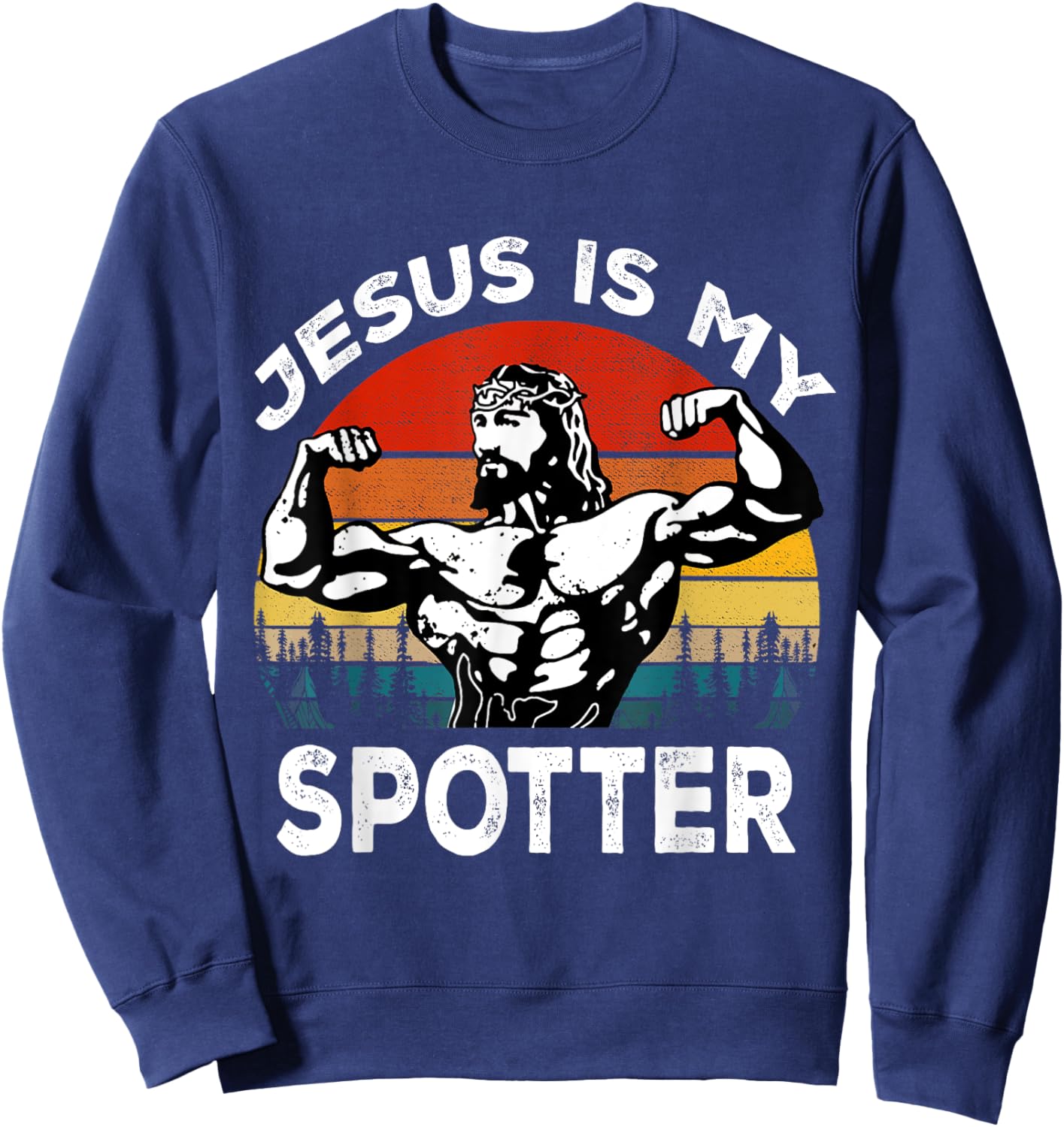 Jesus Is My Spotter Funny Workout Religious Christian Gym Sweatshirt - Sweatshirt | Navy