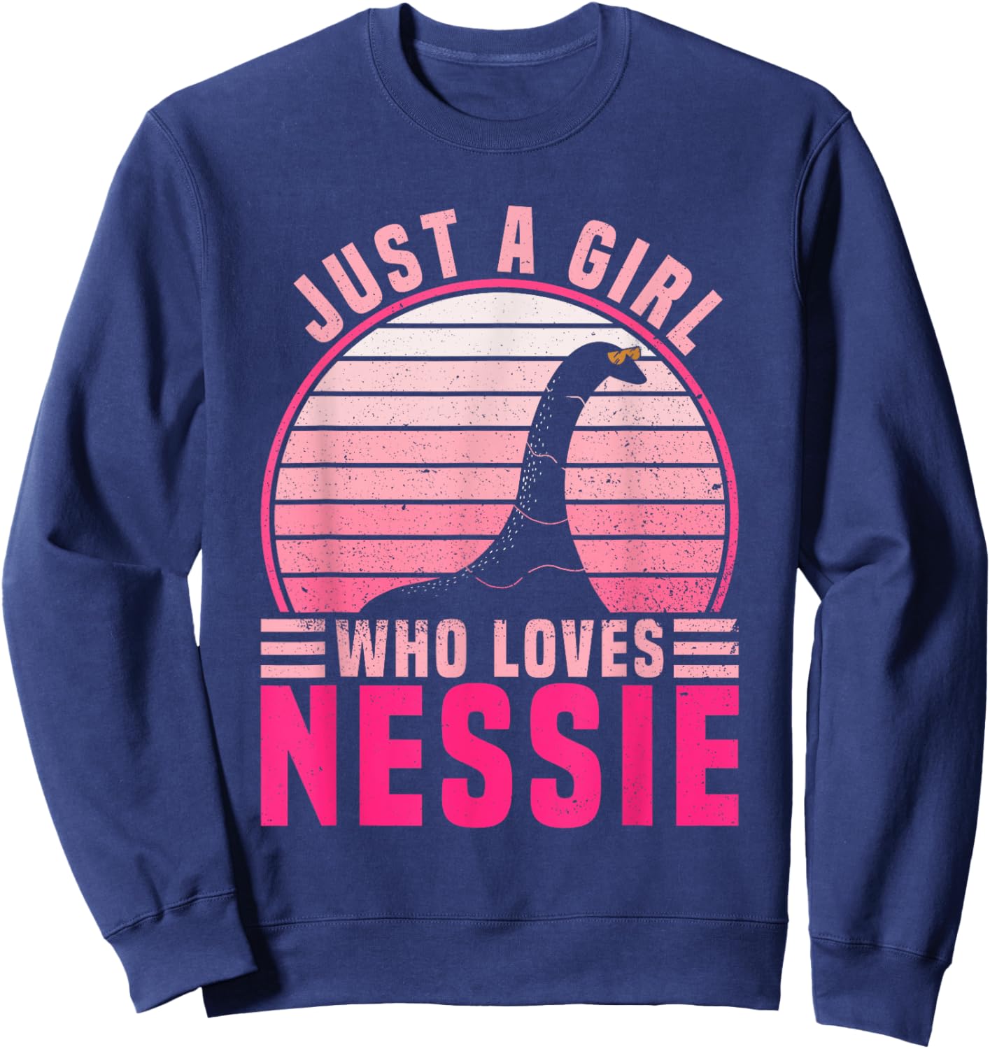 Just A Girl Who Loves Nessie - Loch Ness Monster Sweatshirt - Sweatshirt | Navy