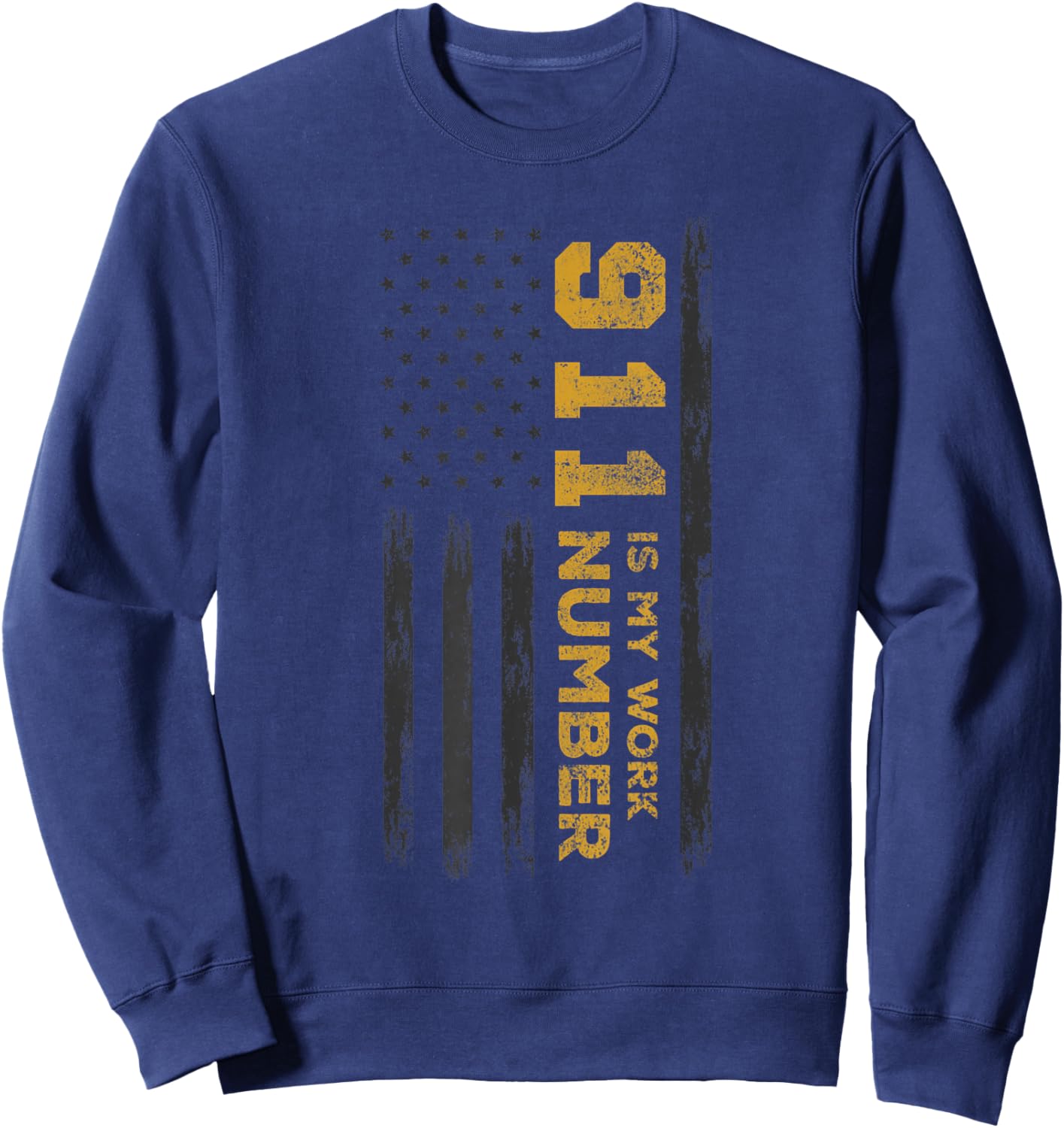 EMS I Police or Thin Yellow Line for 911 is my Work Number Sweatshirt - Sweatshirt | Navy