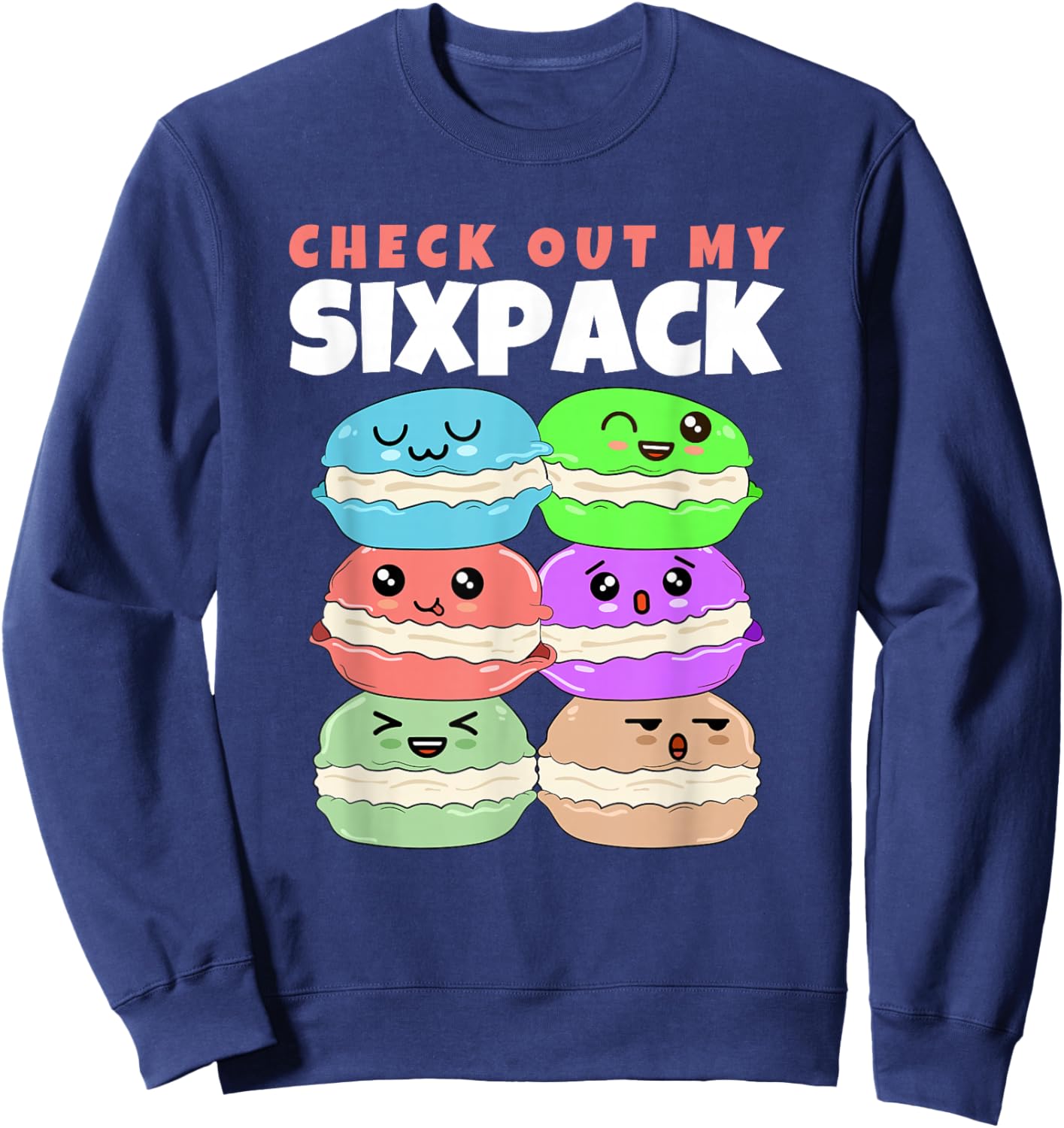 Check Out My Sixpack Macaron Macarons Sweatshirt - Sweatshirt | Navy
