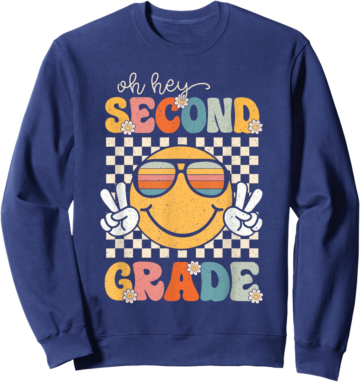 Second Grade Oh Hey Smile Retro Back to School 2nd Grade Sweatshirt - Sweatshirt | Navy