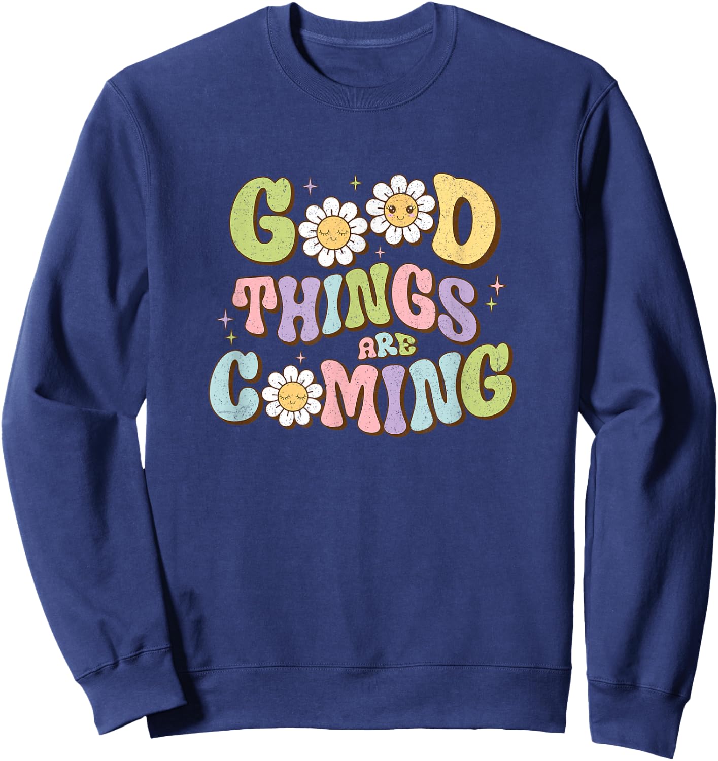 Good things are coming pastel retro Sweatshirt - Sweatshirt | Navy