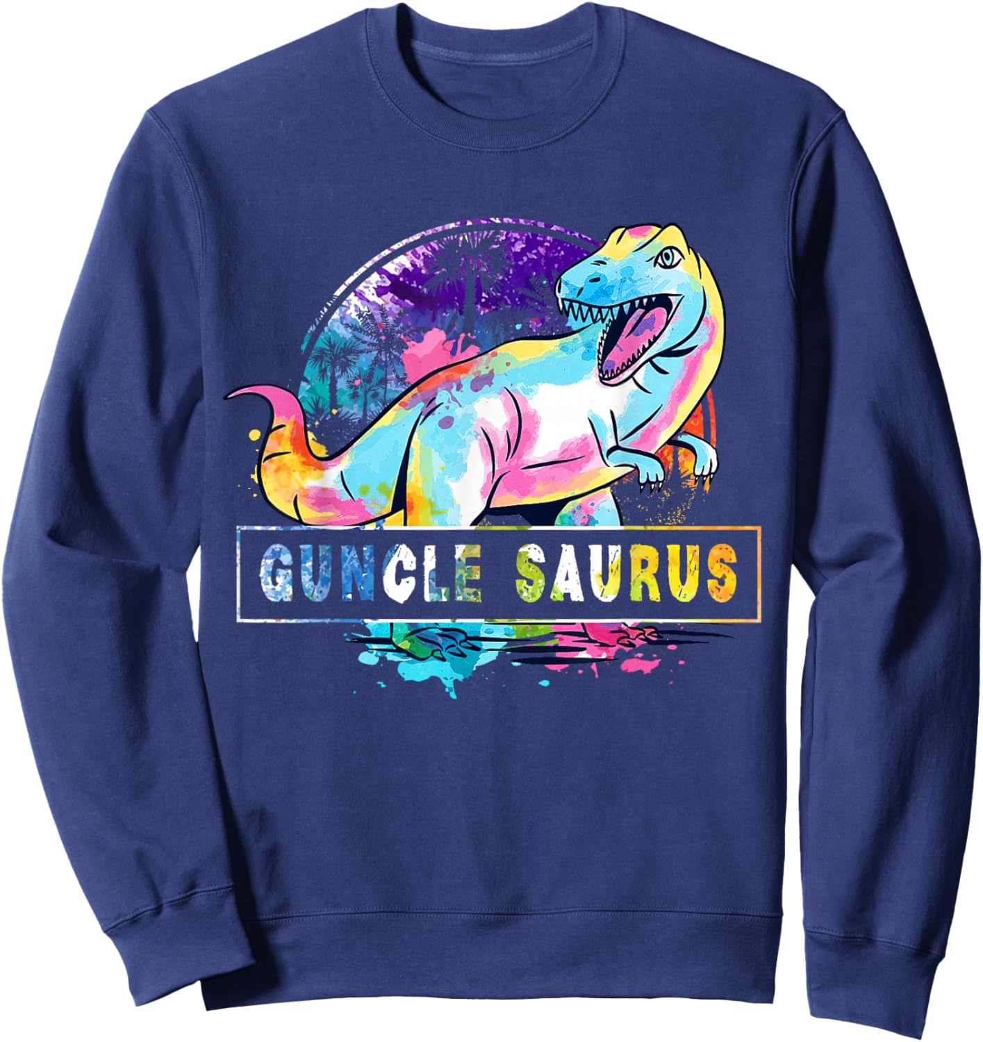 Guncle Saurus Dinosaur T Rex Rainbow Pride Color Gay Uncle Sweatshirt - Sweatshirt | Navy