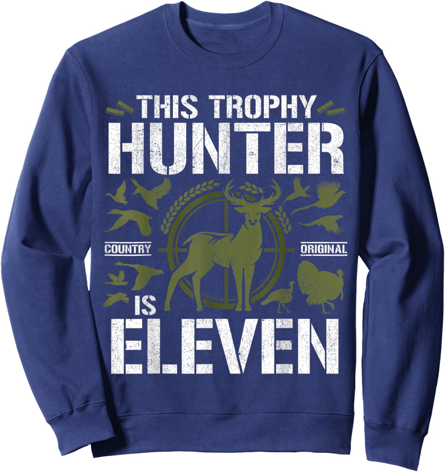 11 Year Old Hunting Birthday Party Deer Hunter 11th Gift Sweatshirt - Sweatshirt | Navy
