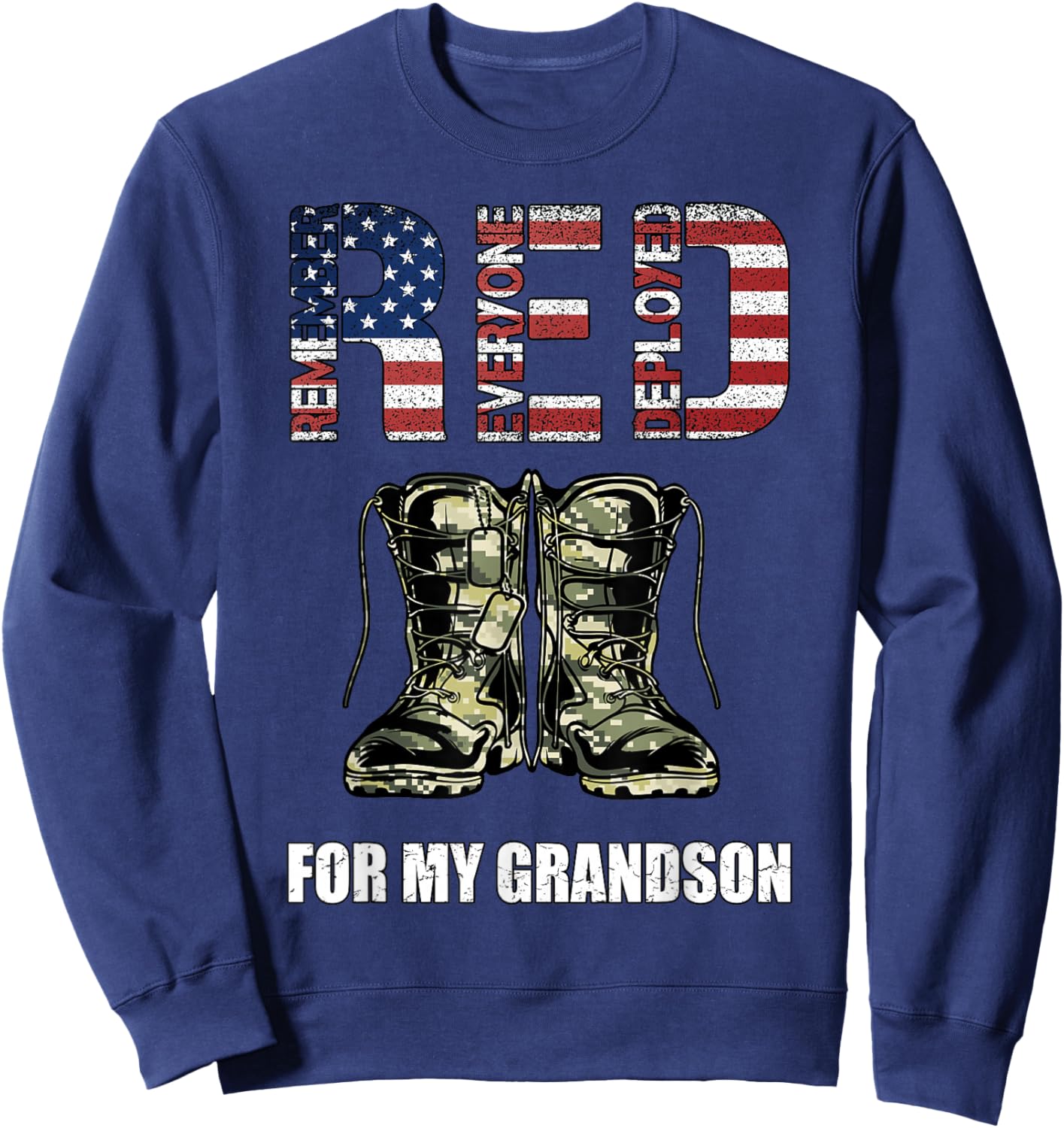 RED Friday for My Grandson Remember Everyone Deployed Sweatshirt - Sweatshirt | Navy