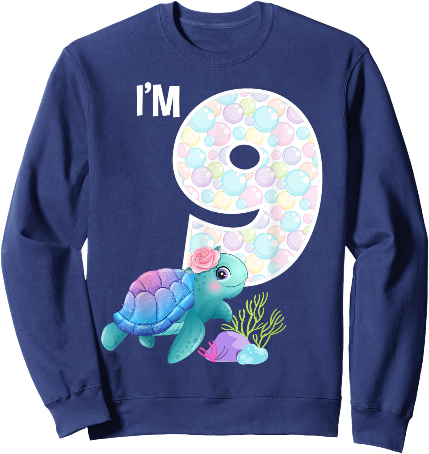 Sea Turtle Birthday I'm 9 Farm Ocean Theme 9th Birthday Sweatshirt - Sweatshirt | Navy