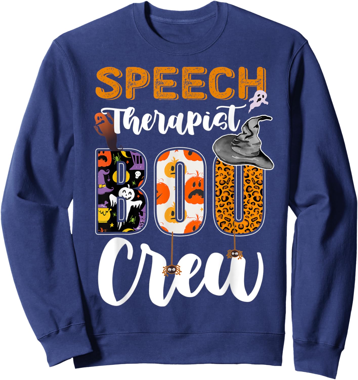 Speech Therapist Boo Crew Ghost Therapy Halloween Matching Sweatshirt - Sweatshirt | Navy