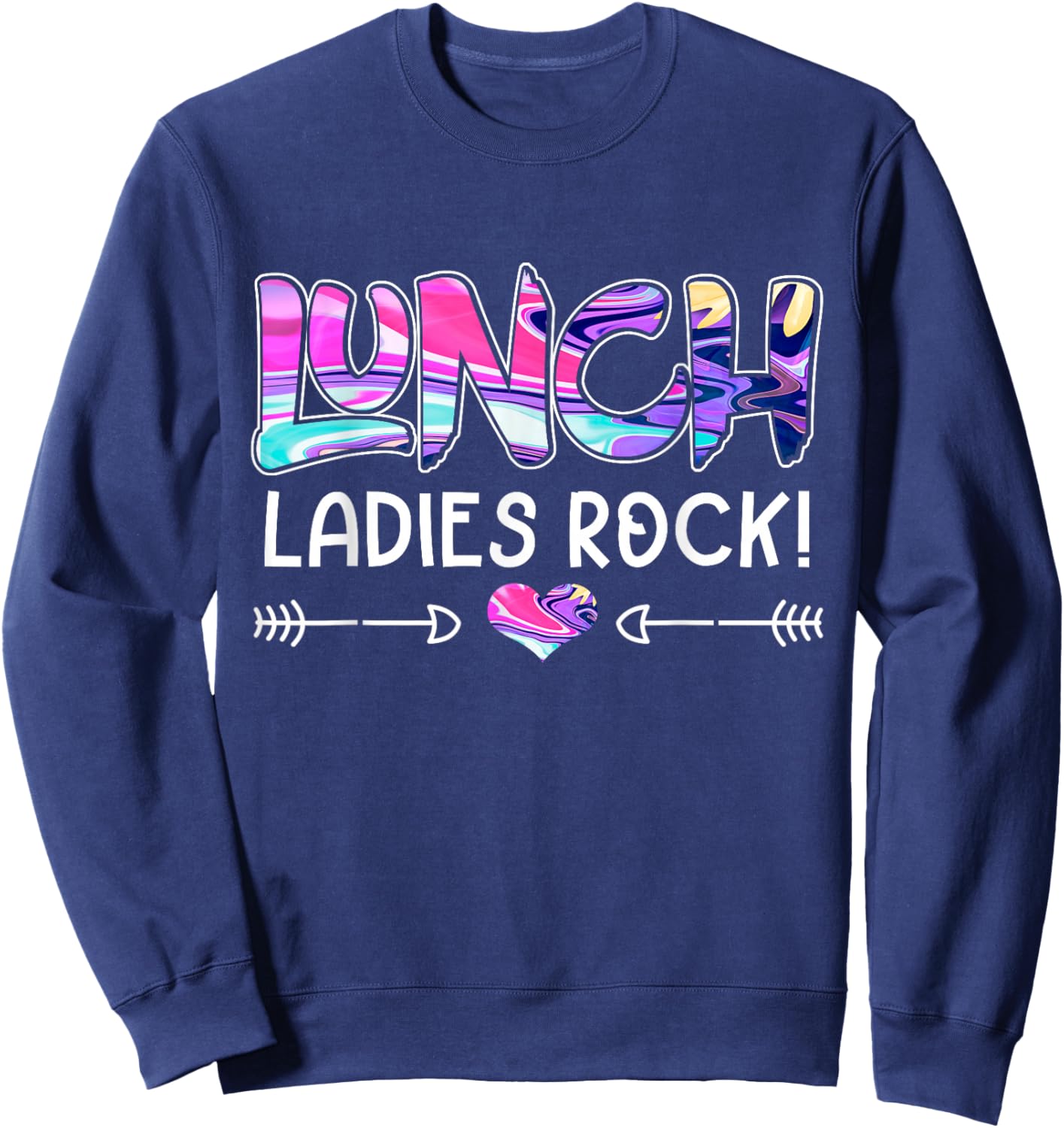 Lunch Ladies Rock Lunch Lady Squad - Back To School Sweatshirt - Sweatshirt | Navy