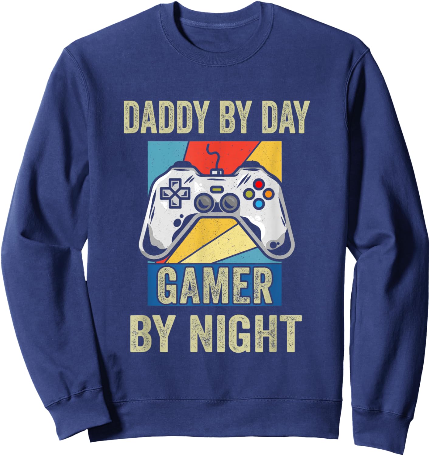 Dad By Day Gamer By Night Funny Gift Sweatshirt - Sweatshirt | Navy