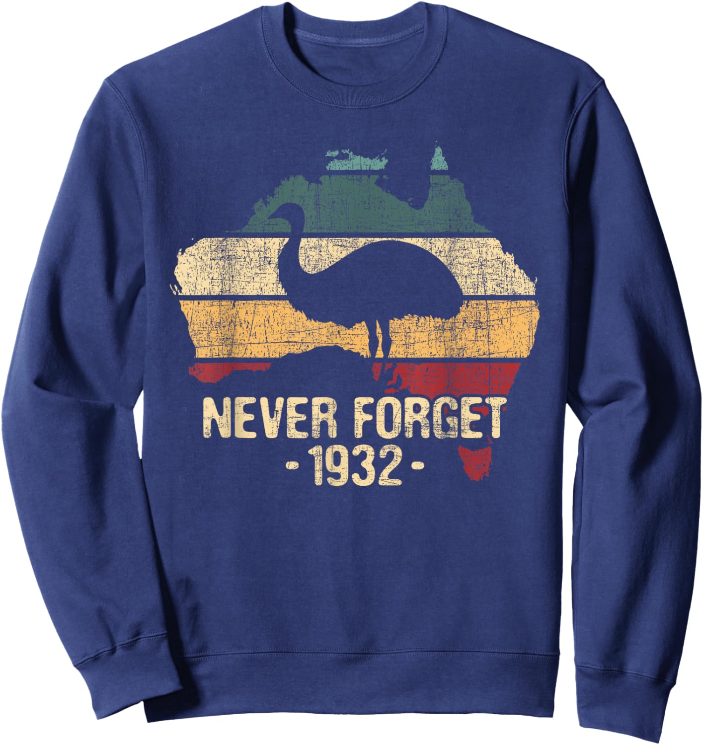 Funny Emu Shirts Never Forget 1932 Emu War Adults Emu Lover Zookeeper Black Medium Sweatshirt - Sweatshirt | Navy