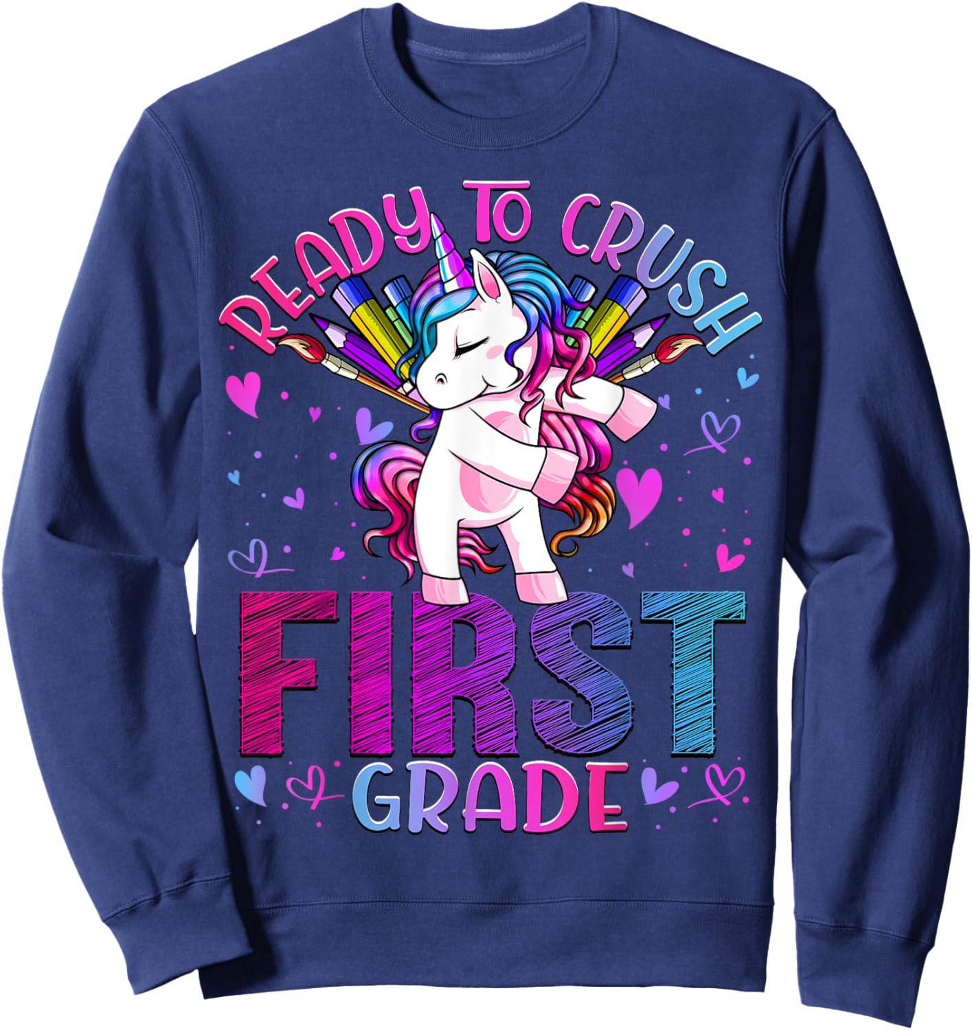 Ready to Crush First 1st Grade Back To School Unicorn Kids Sweatshirt - Sweatshirt | Navy