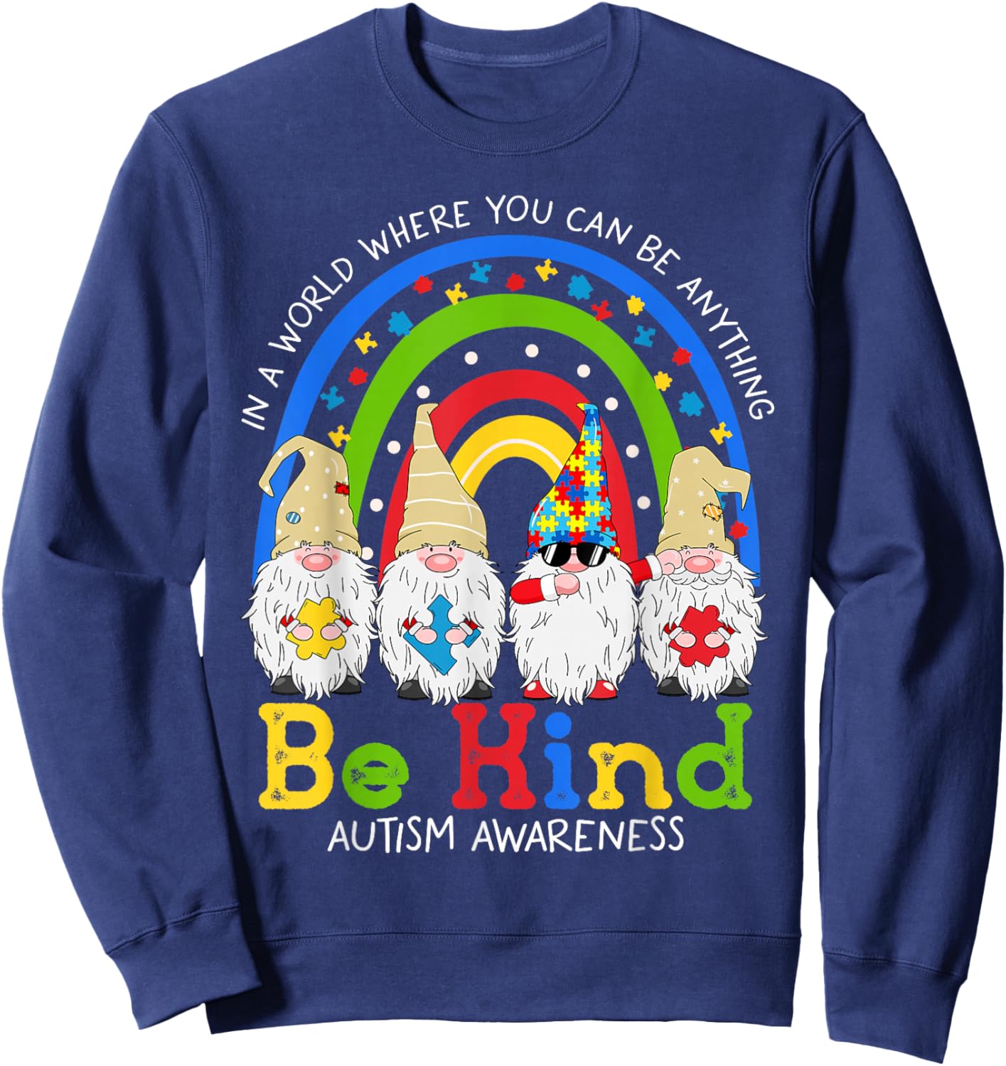 Rainbow Gnomes Be Kind Autism Awareness Month Puzzle Sweatshirt - Sweatshirt | Navy