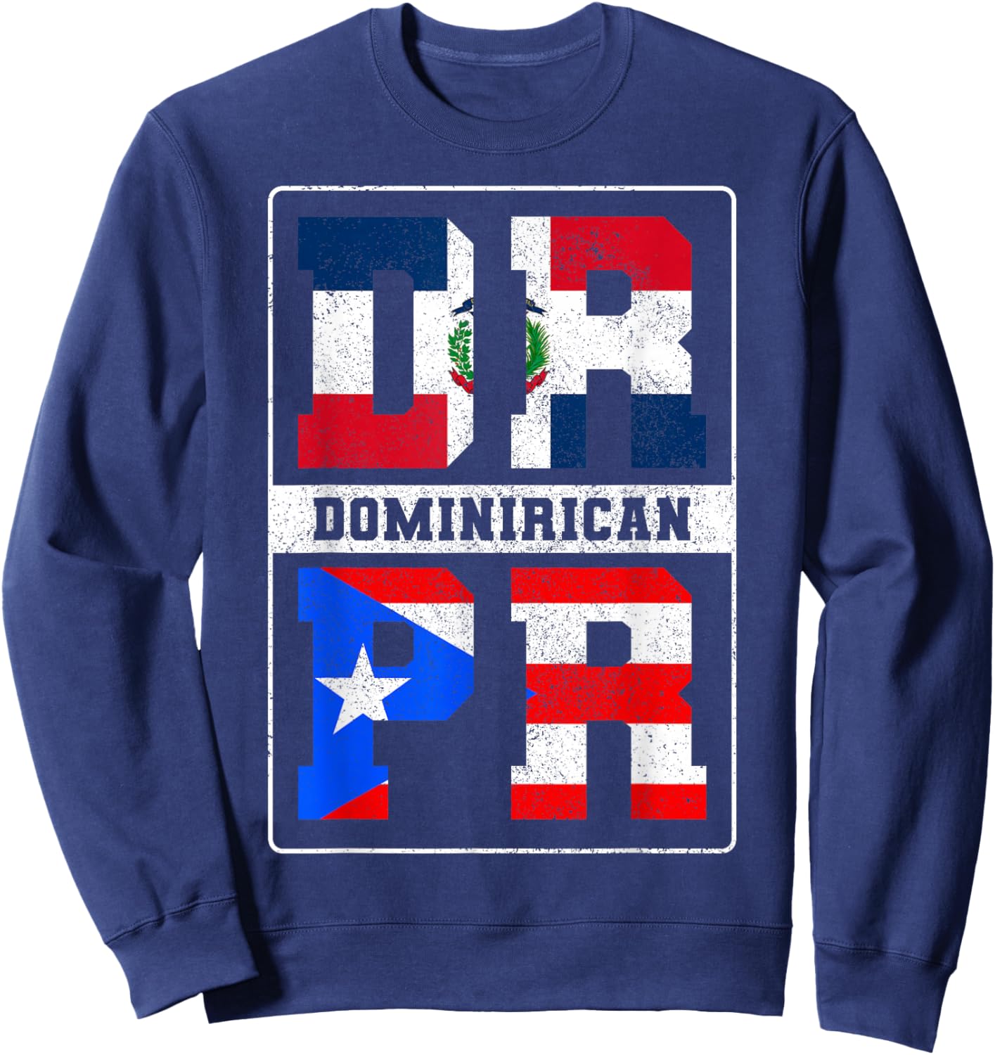 Puerto Rican Dominican Republic Dominirican Flag Pride Sweatshirt - Sweatshirt | Navy