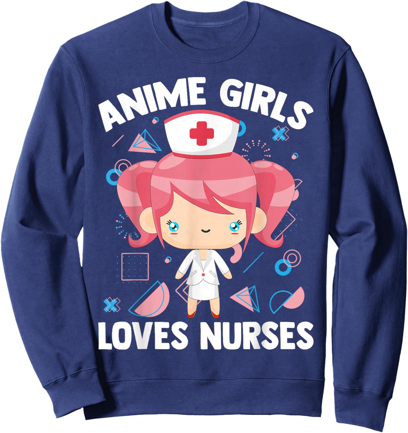 Kawaii Cute - Anime Nurse Girl - Otaku - Nursing - Manga Sweatshirt - Sweatshirt | Navy