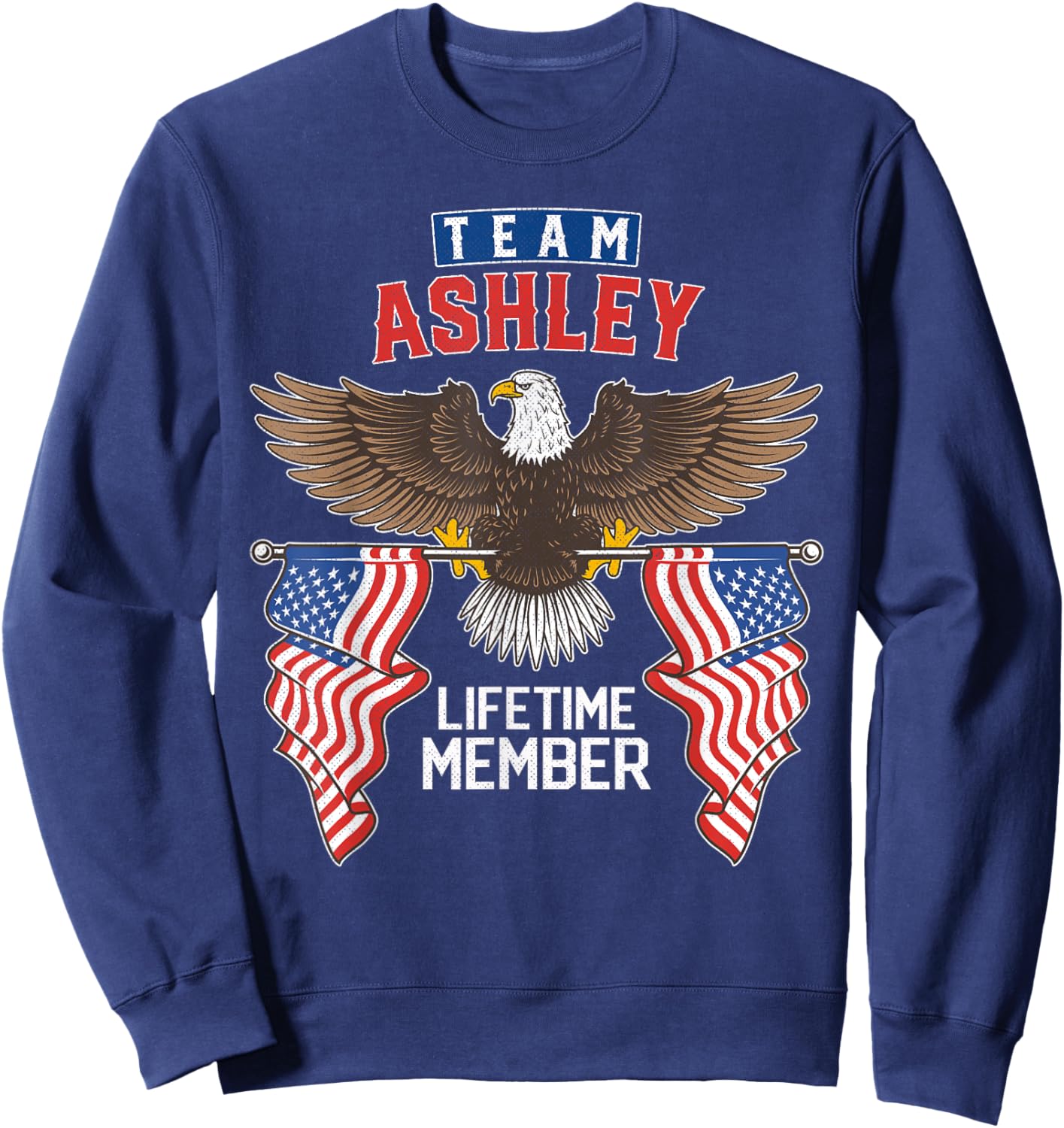 Team Ashley Lifetime Member Sweatshirt - Sweatshirt | Navy
