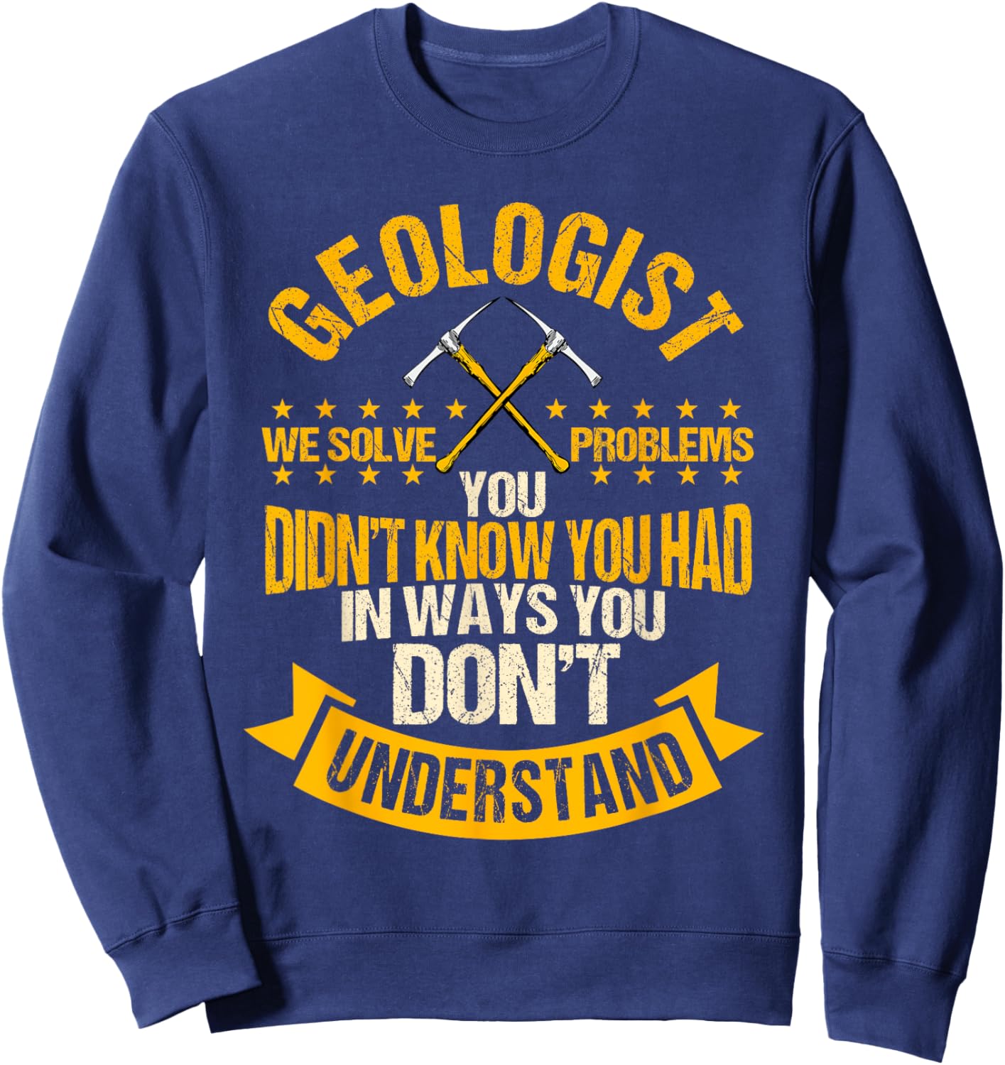 Geologist Earth Scientist Mineral Rock Collector Sweatshirt - Sweatshirt | Navy