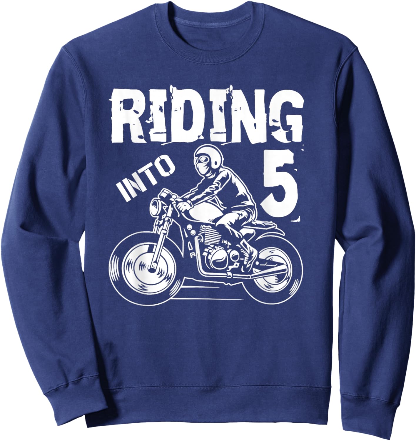 Riding Into 5 Years Old 5th Birthday Kids Motorcycle Party Sweatshirt - Sweatshirt | Navy