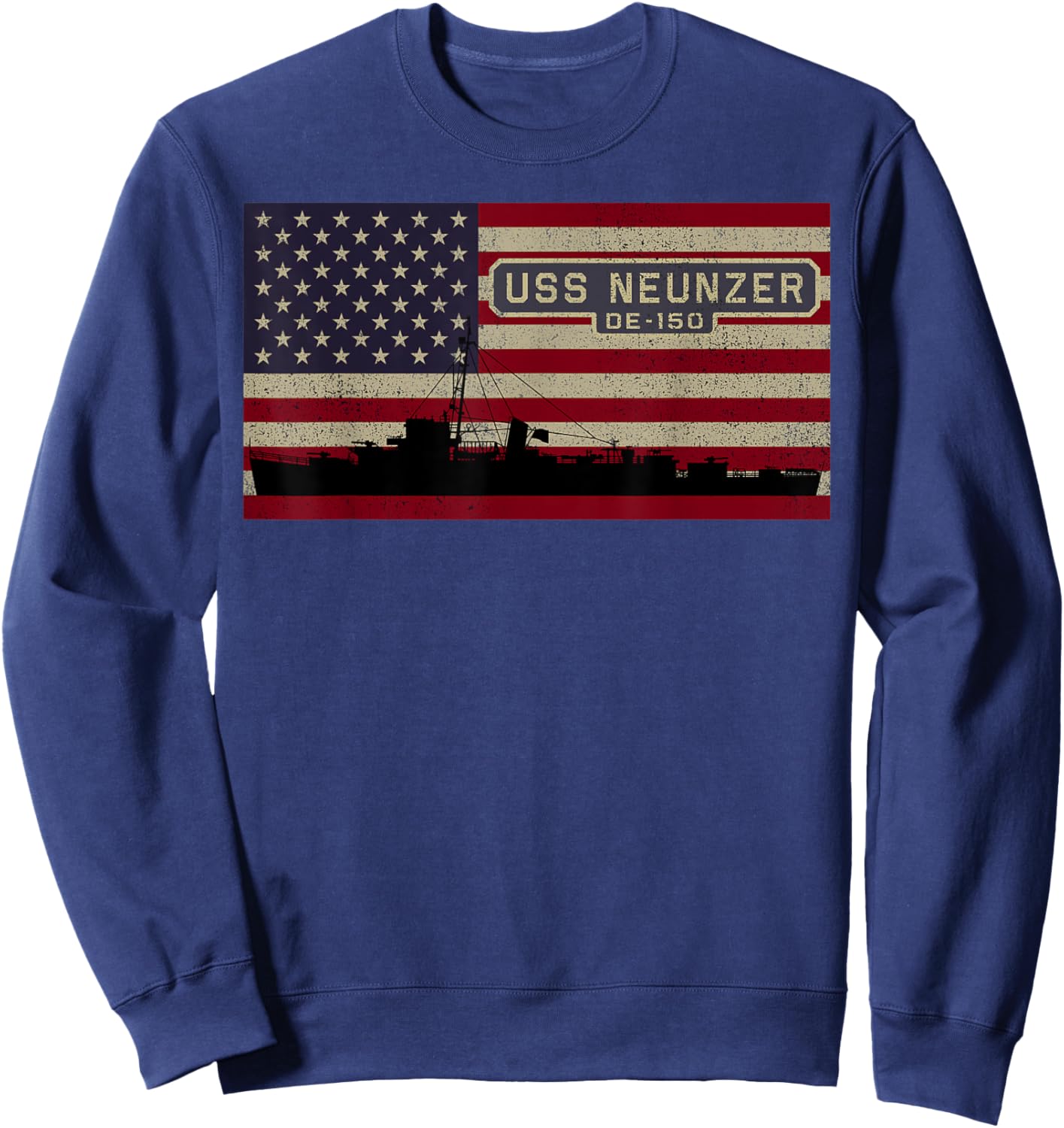USS Neunzer DE-150 WW2 Ship American Flag Sweatshirt - Sweatshirt | Navy