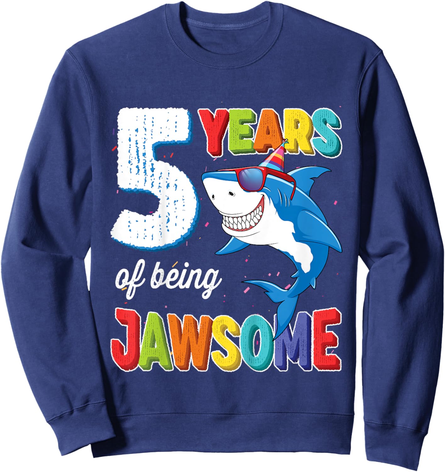 Kids 5 Year Old Boys Kids JawSome Shark 5th Birthday Sweatshirt - Sweatshirt | Navy