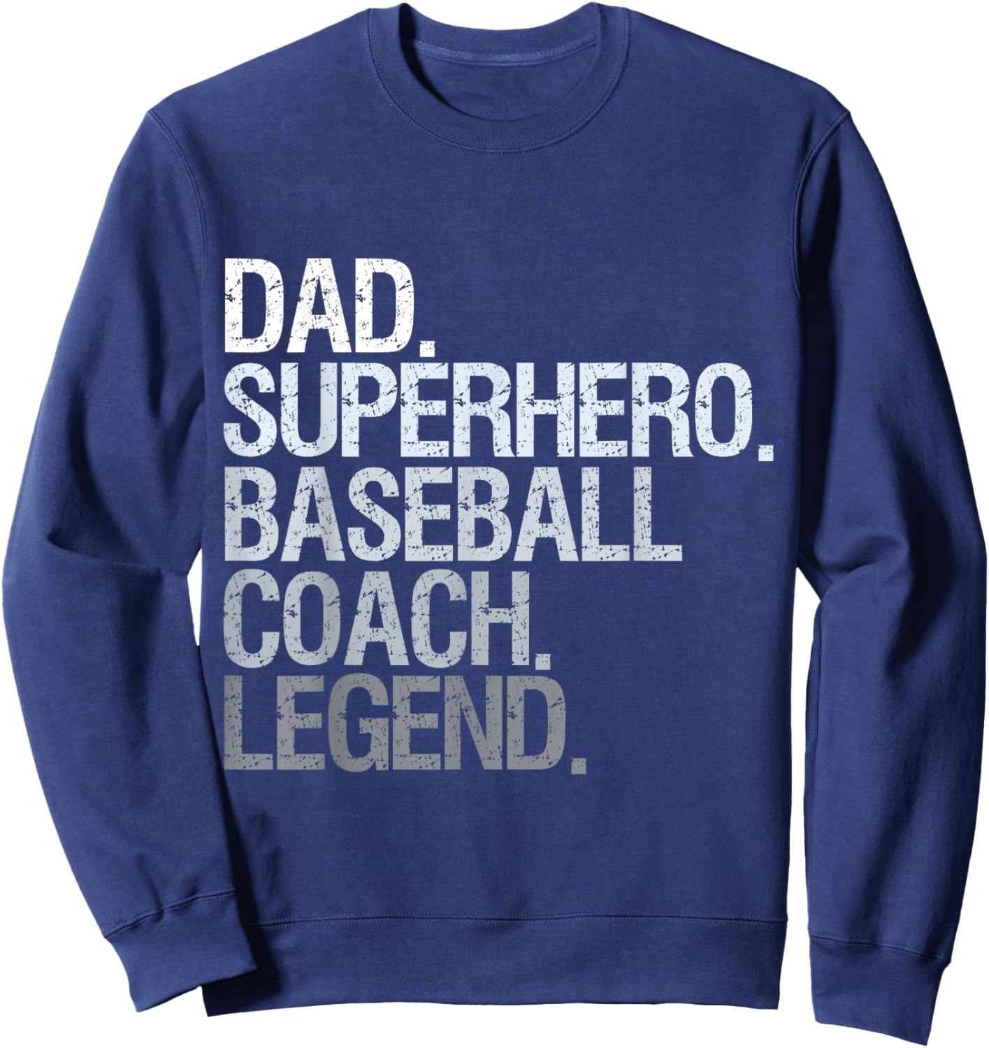 Baseball Coach dad Sweatshirt - Sweatshirt | Navy