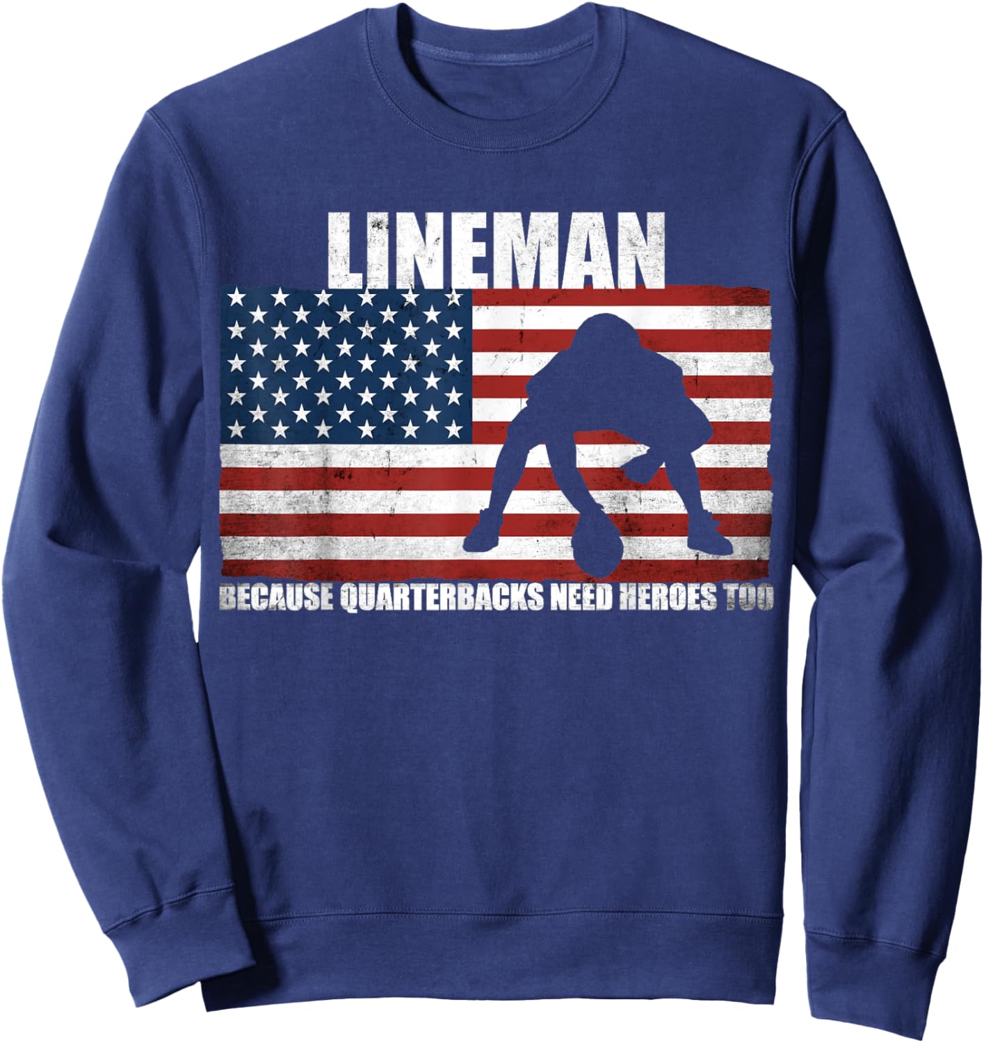 Funny Gift Football Player Lineman Football Sweatshirt - Sweatshirt | Navy