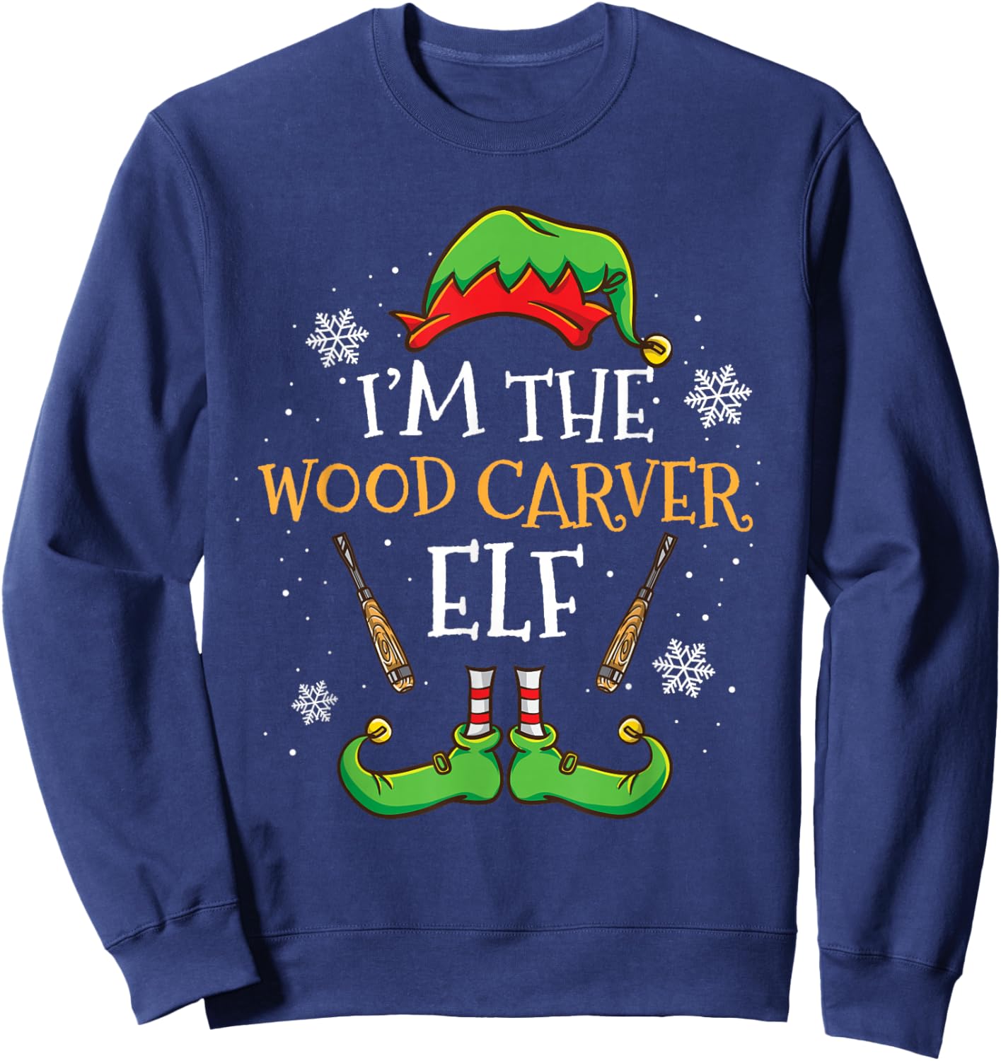 Im The Wood Carver Elf Christmas Sweatshirt - Sweatshirt | Navy