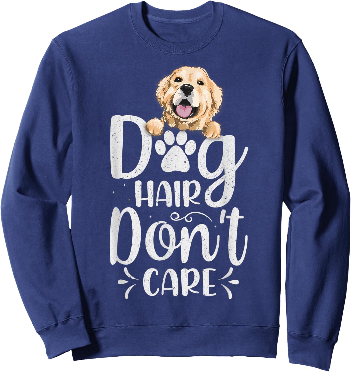 Dog Groomer Dog Hair I Don’t Care Pet Grooming Women Girls Kids Sweatshirt - Sweatshirt | Navy
