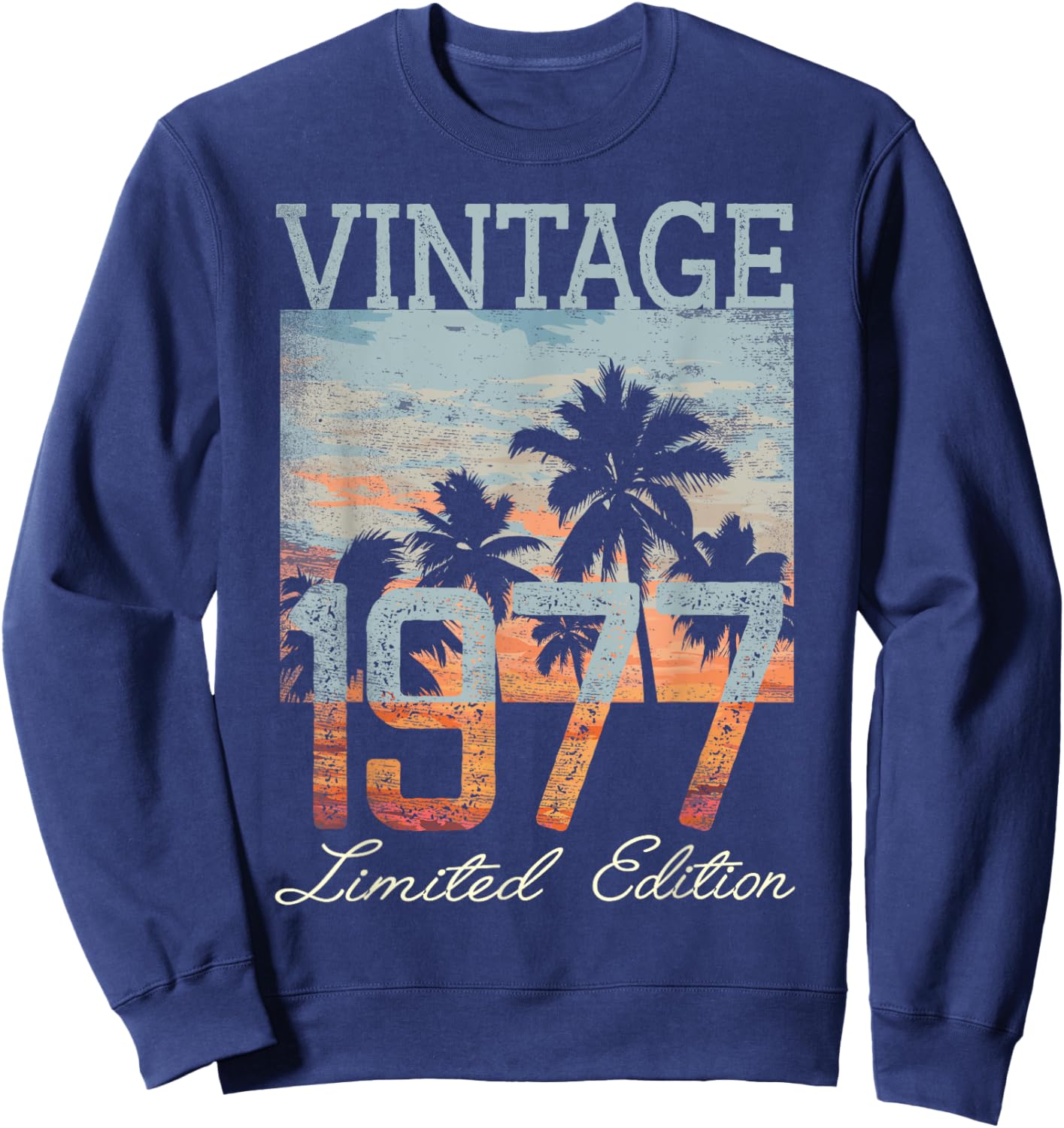 Vintage 1977 Limited Edition 48 Year Old Gifts 48th Birthday Sweatshirt - Sweatshirt | Navy