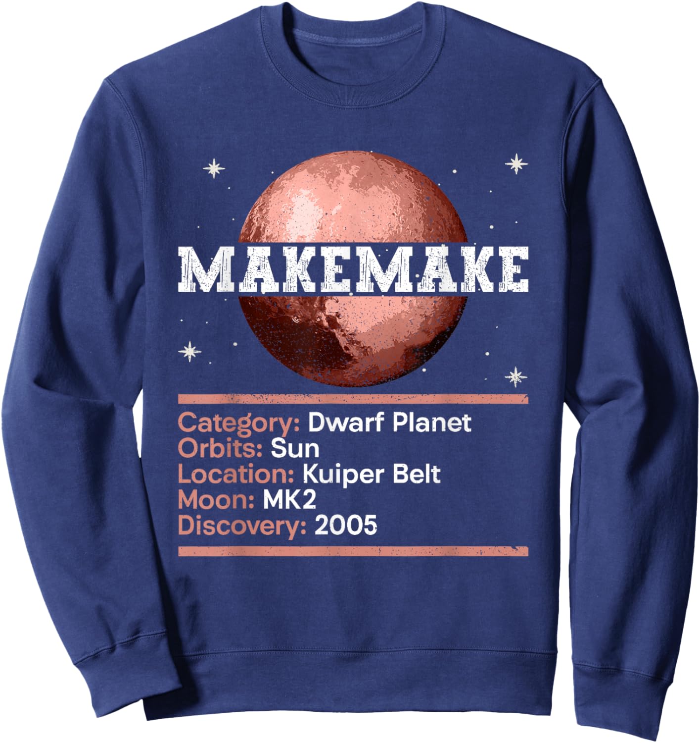 Makemake Facts - Dwarf Planet Space Sweatshirt - Sweatshirt | Navy